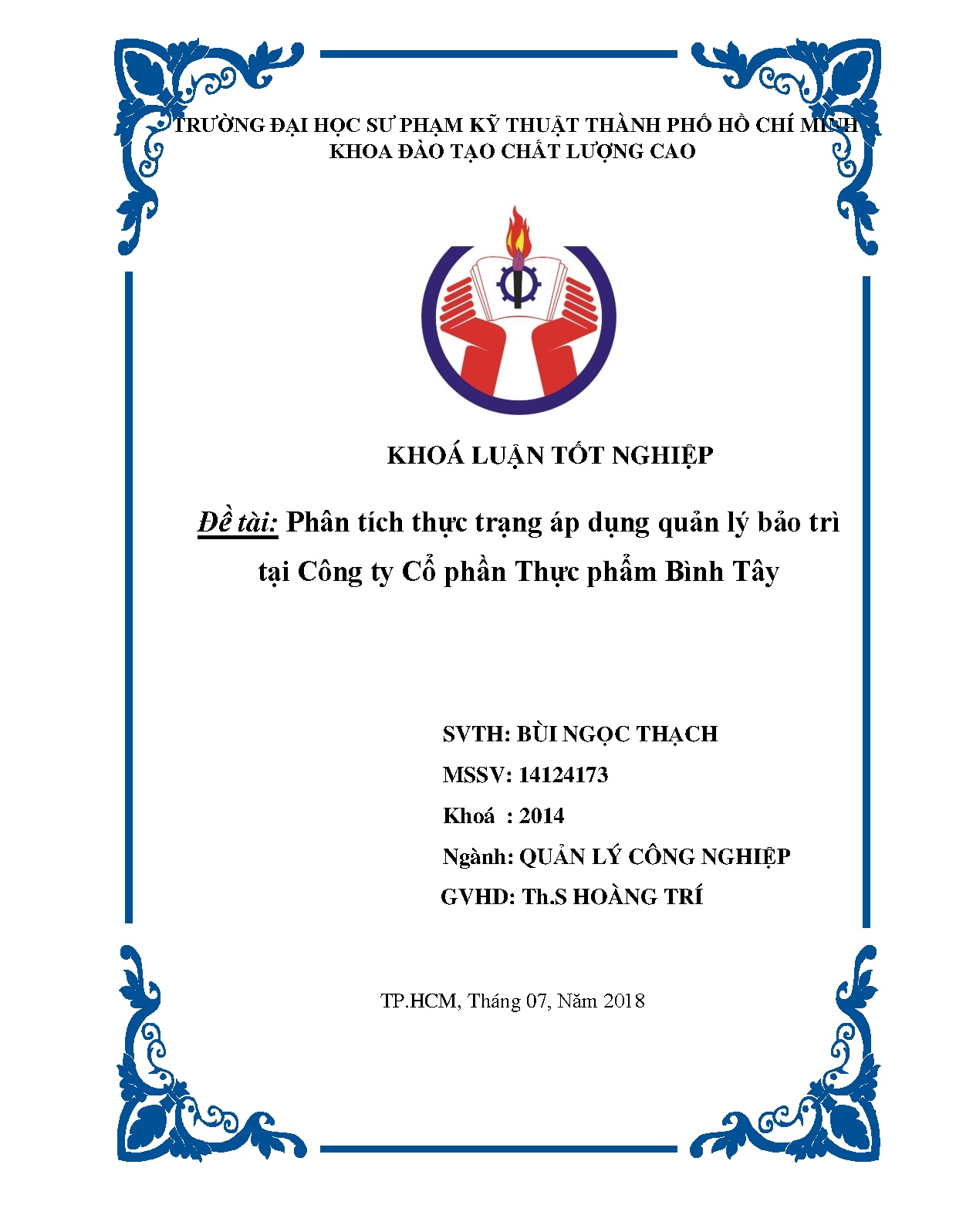 Đồ án tốt nghiệp - Phân tích thực trạng áp dụng quản lý bảo trì tại Công ty Cổ Phần Thực phẩm Bình T