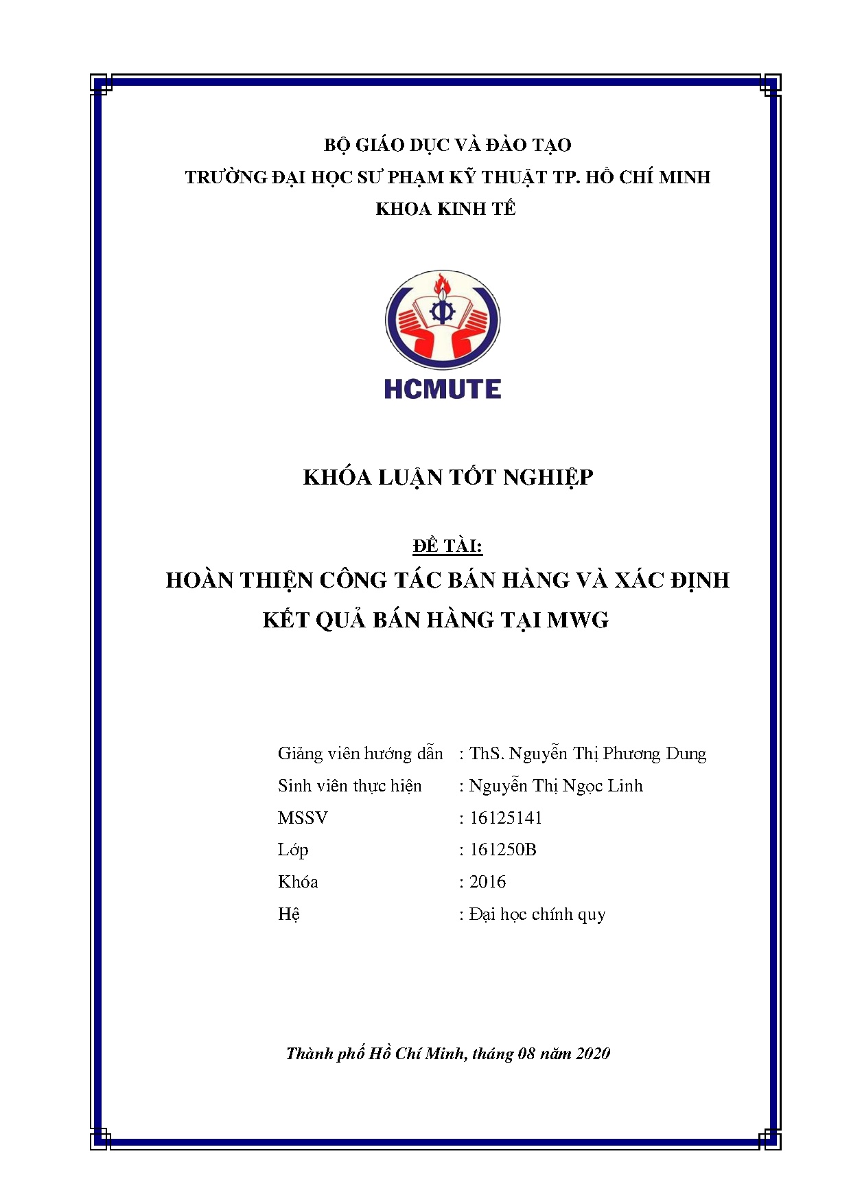 Đồ án tốt nghiệp - Hoàn thiện công tác bán hàng và xác định kết quả bán hàng tại MWG