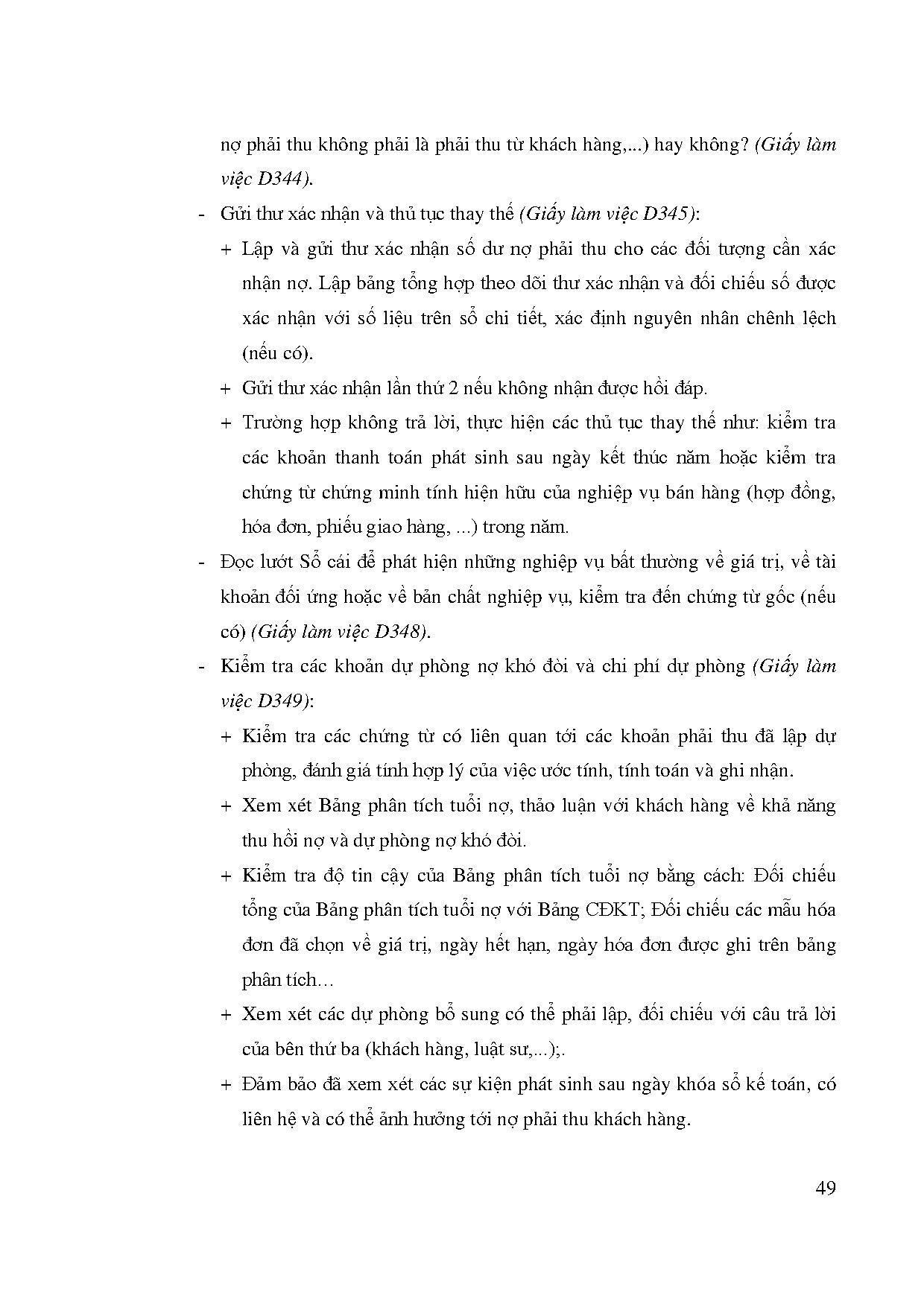 Đồ án tốt nghiệp - Quy trình kiểm toán khoản mục nợ phải thu khách hàng tại Công ty TNHH KTVDVTHTH - Trang 57