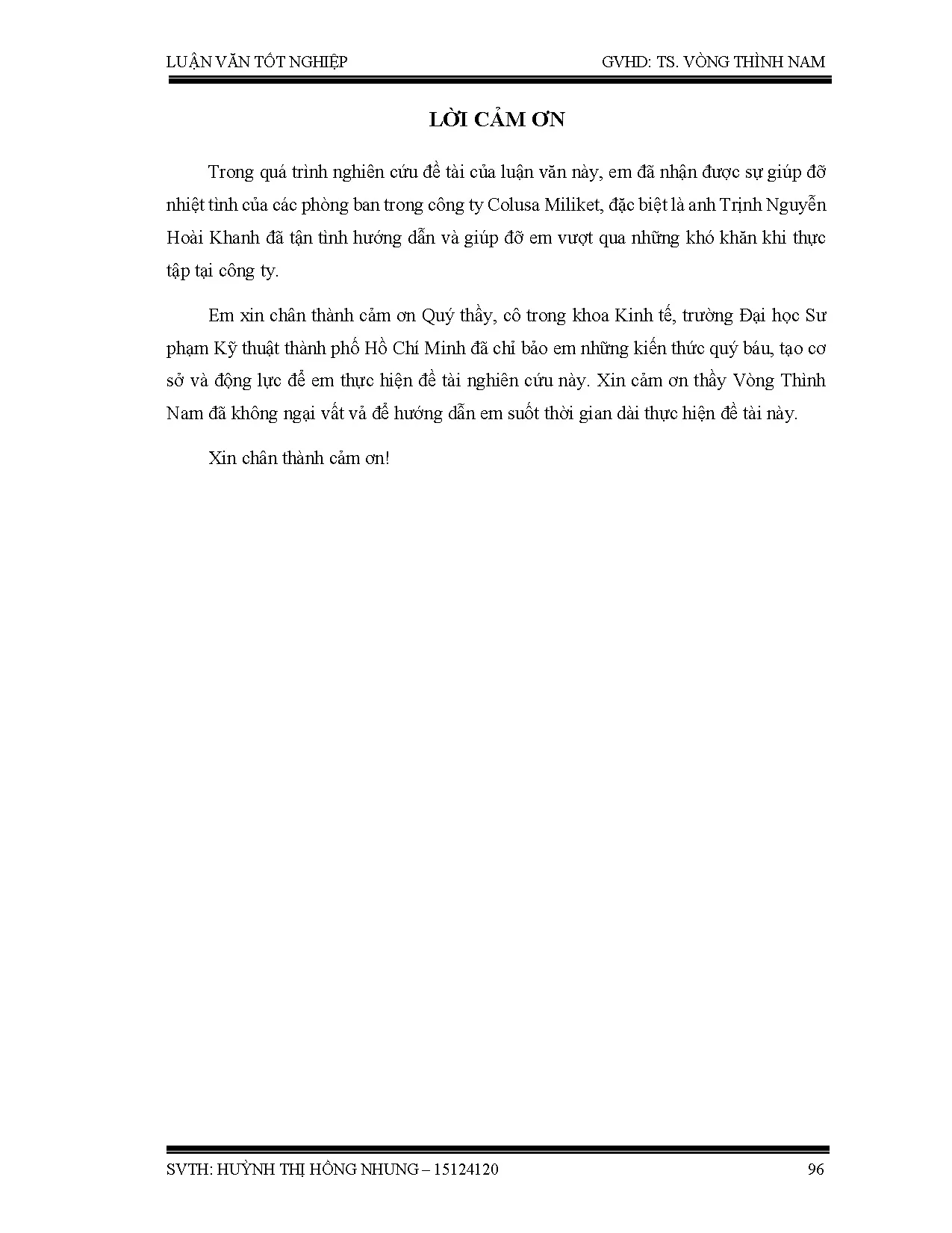 Đồ án tốt nghiệp - Chiến lược Marketing Mix của công ty cổ phần lương thực thực phẩm Colusa, MCSPMĂL - Trang 97