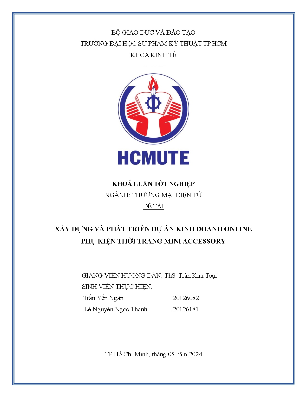 Đồ án tốt nghiệp - Xây dựng và phát triển dự án kinh doanh online phụ kiện thời trang Mini accessory