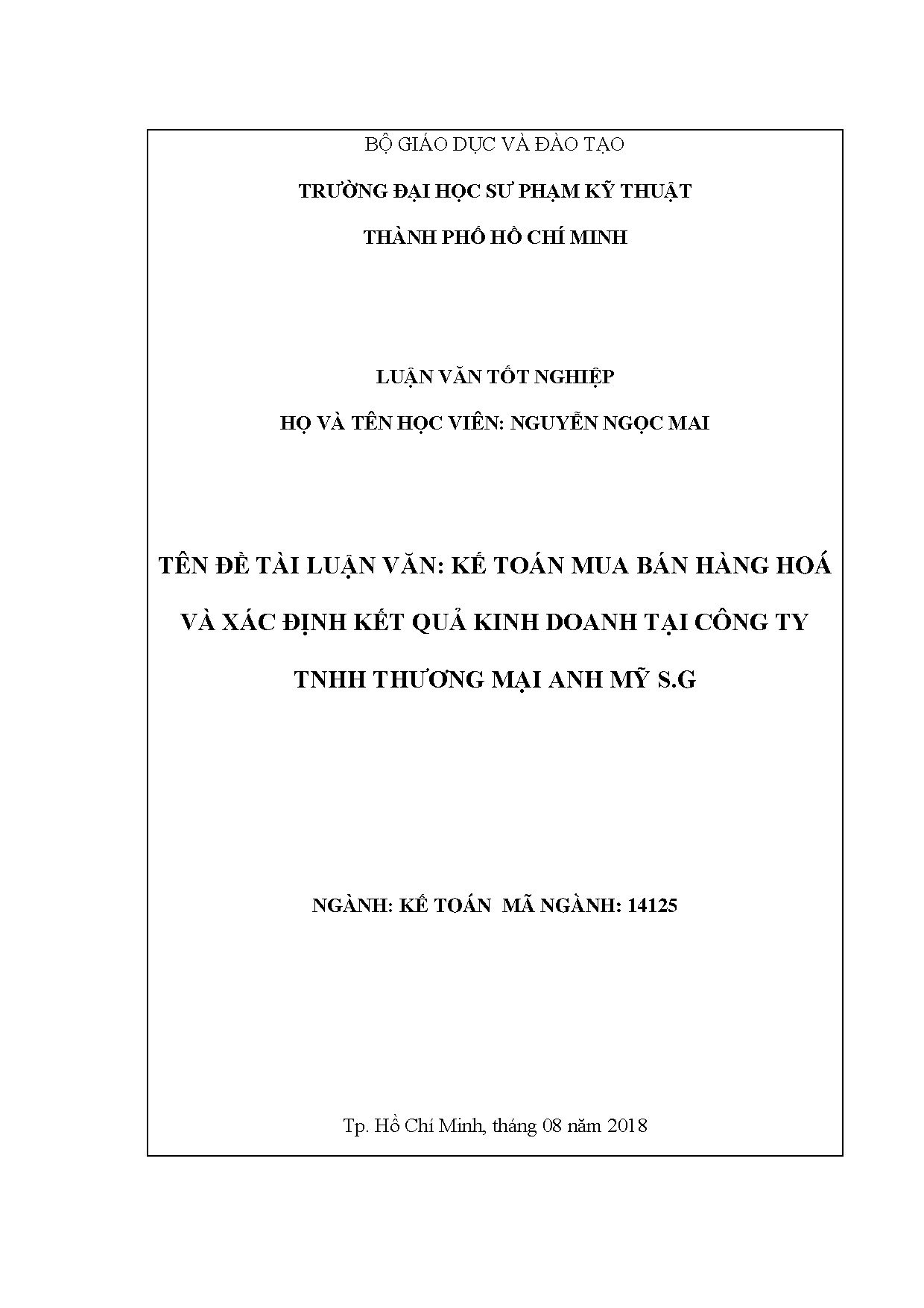 Đồ án tốt nghiệp - Kế toán mua bán hàng hóa và xác định kết quả kinh doanh tại công ty TNHH TMAMS