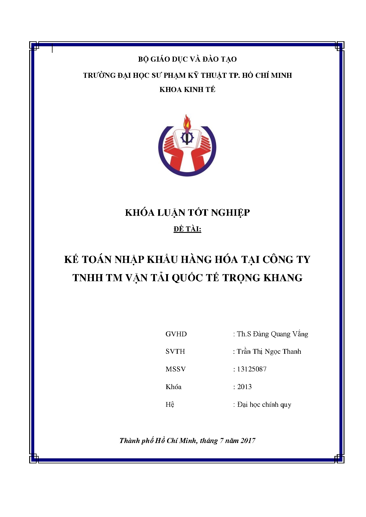 Đồ án tốt nghiệp - Kế toán nhập khẩu hàng hóa tại Công ty TNHH TM Vận tải Quốc tế Trọng Khang