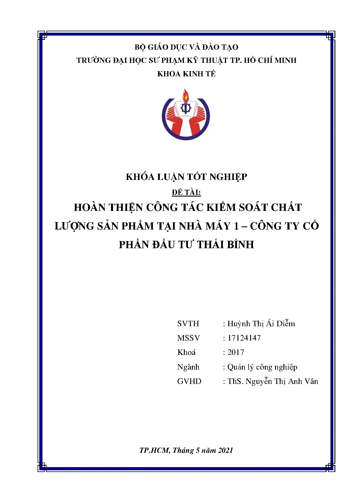 Đồ án tốt nghiệp - Hoàn thiện công tác kiểm soát chất lượng sản phẩm tại nhà máy 1 - Công ty CPĐTTB