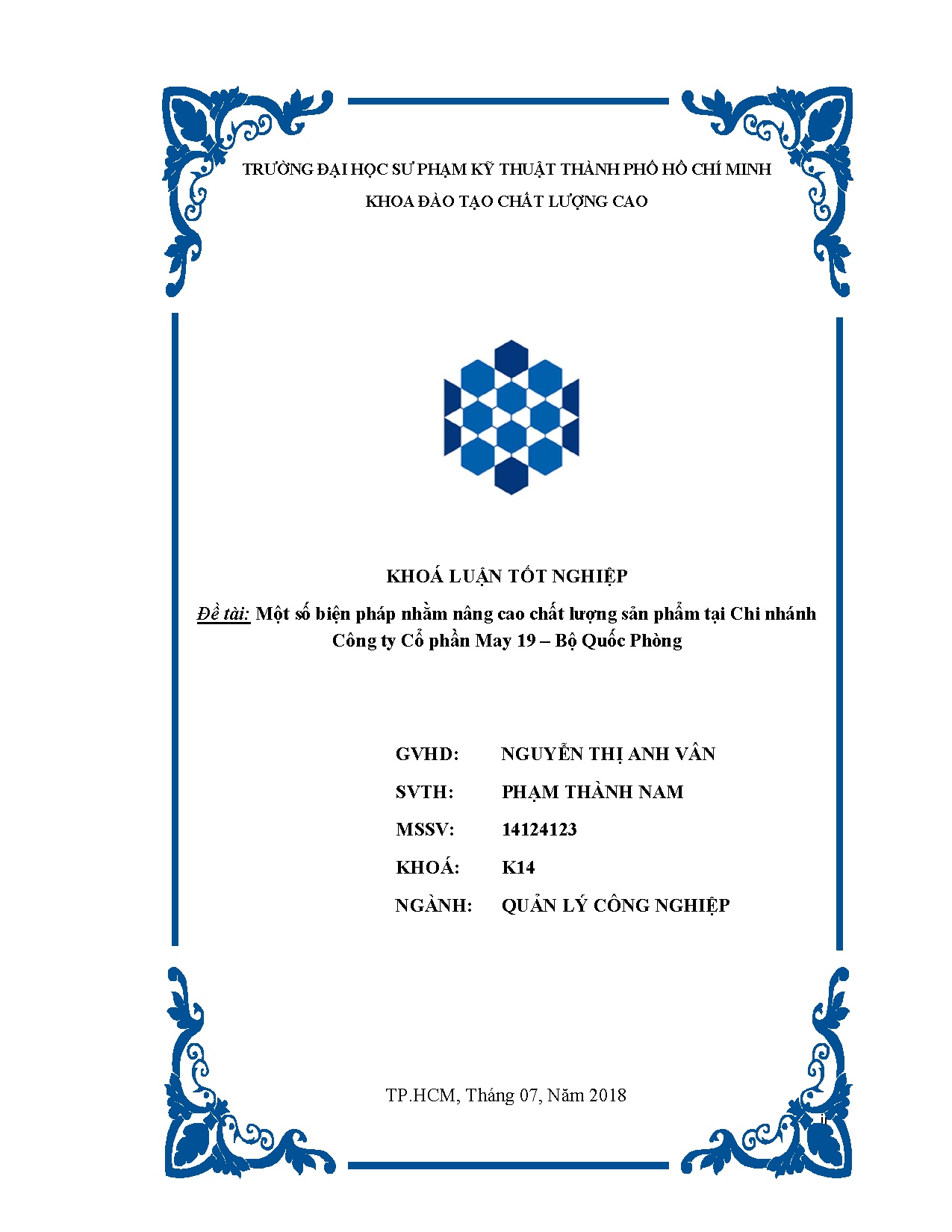 Đồ án tốt nghiệp - Một số biện pháp nhằm nâng cao chất lượng sản phẩm tại chi nhánh CTCPM 1 - BQP