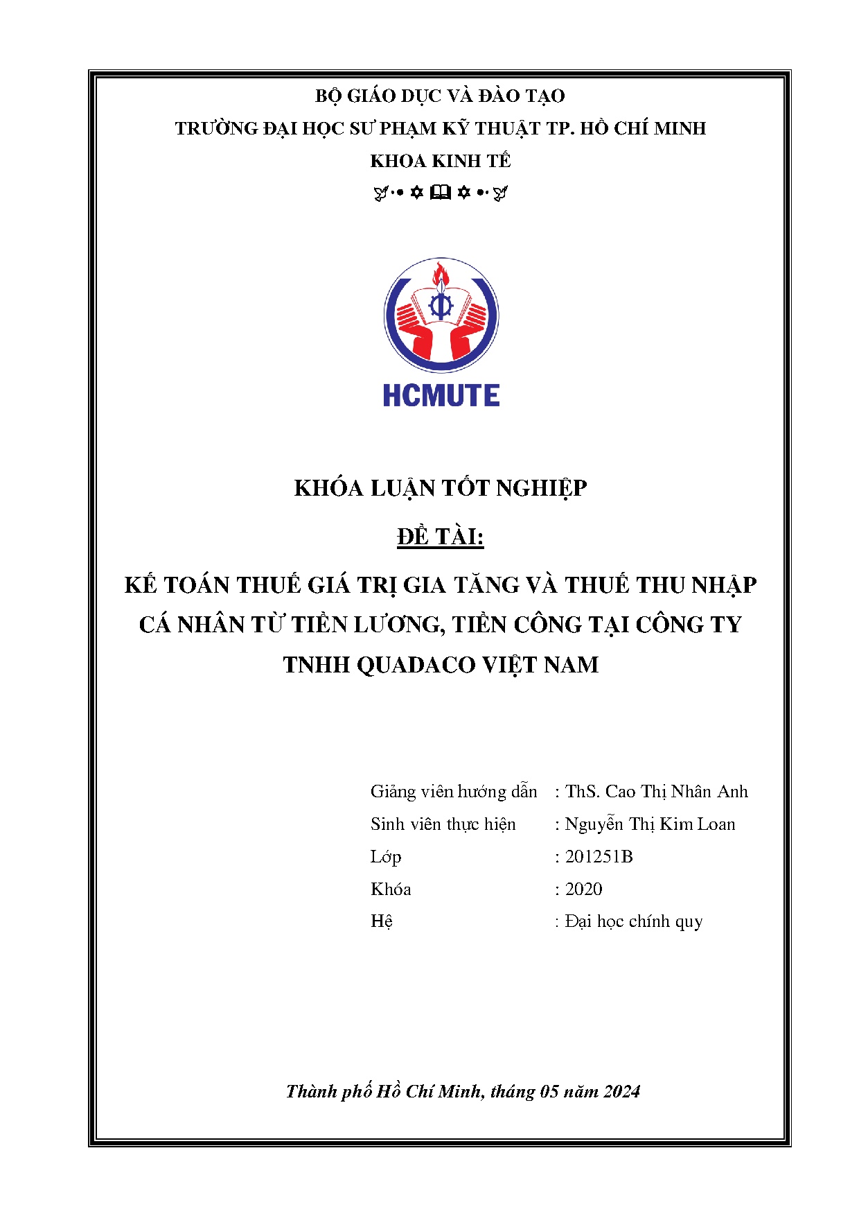 Đồ án tốt nghiệp - Kế toán thuế giá trị gia tăng và thuế thu nhập cá nhân từ tiền lương, TCTCTTQVN