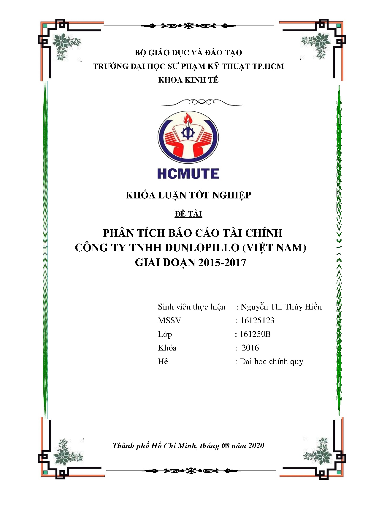 Đồ án tốt nghiệp - Phân tích báo cáo tài chính Công ty TNHH Dunlopillo (Việt Nam) giai đoạn 2015 - 2