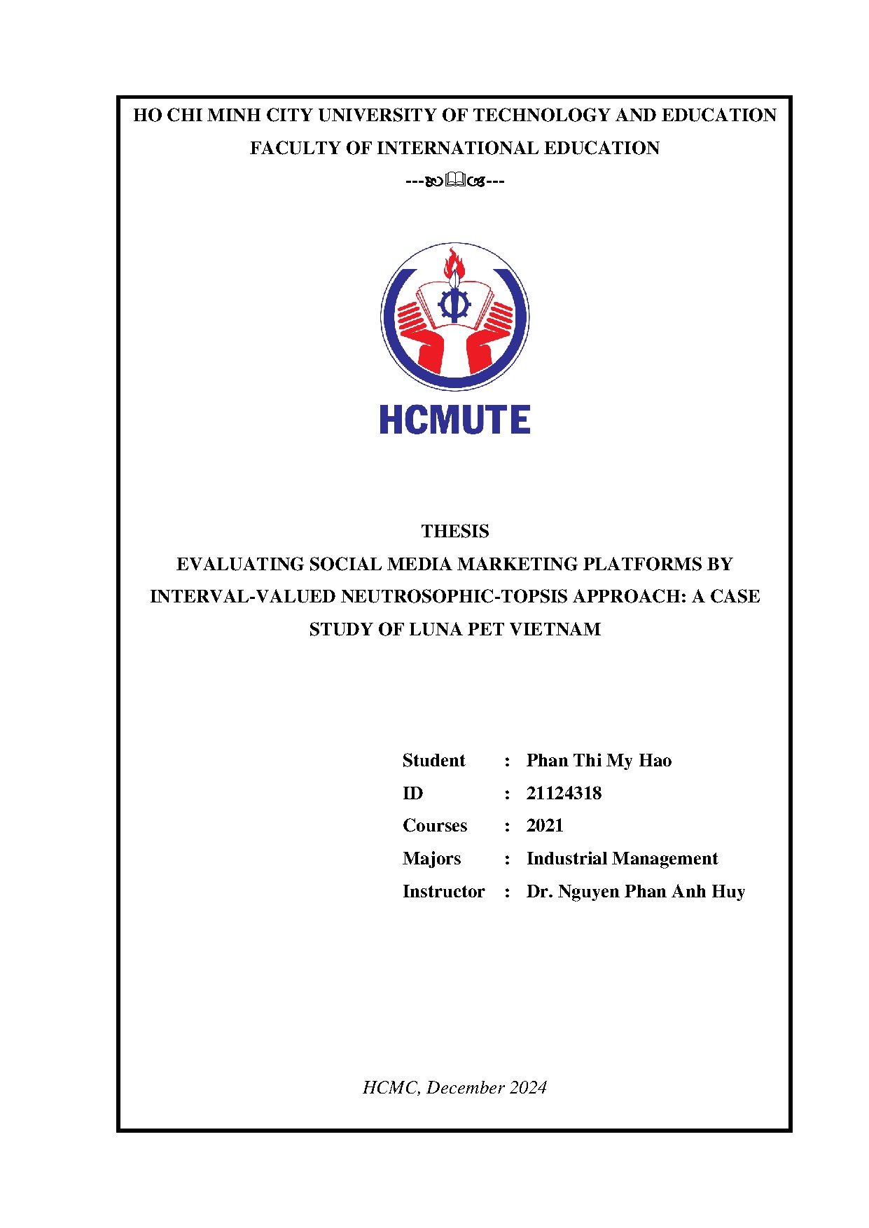 Đồ án tốt nghiệp - Evaluating social media marketing platforms by interval-valued NAACSOLPV