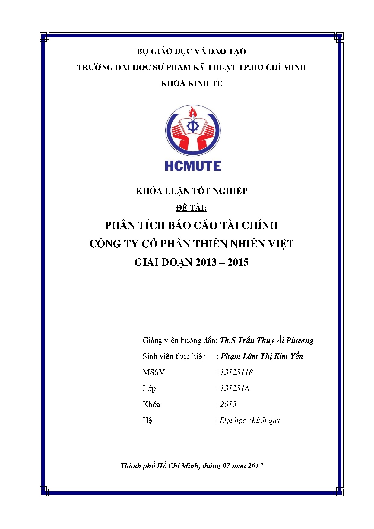 Đồ án tốt nghiệp - Phân tích báo cáo tài chính Công ty Cổ phần Thiên Nhiên Việt giai đoạn 2013 - 2
