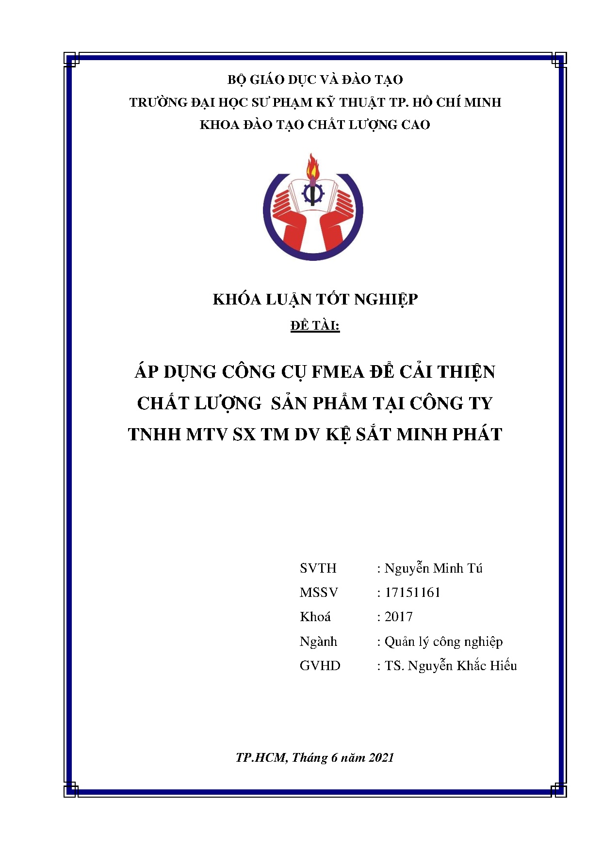 Đồ án tốt nghiệp - Áp dụng công cụ FMEA để cải thiện chất lượng sản phẩm tại Công ty TNHH MSTDKSMP