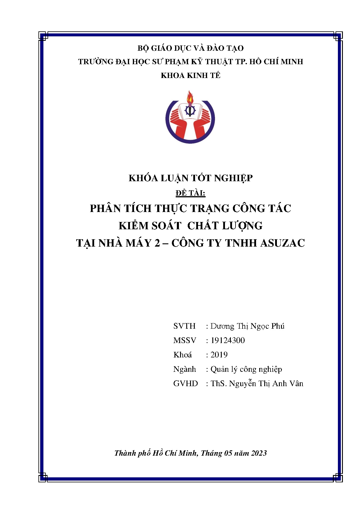 Đồ án tốt nghiệp - Phân tích thực trạng công tác kiểm soát chất lượng tại Nhà máy 2 - Công ty TNHH A
