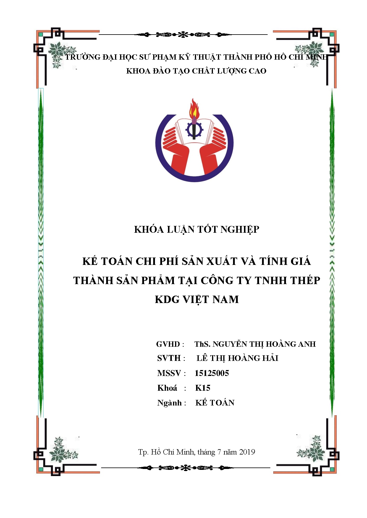 Đồ án tốt nghiệp - Kế toán chi phí sản xuất và tính giá thành sản phẩm tại Công ty TNHH Thép KDG VN