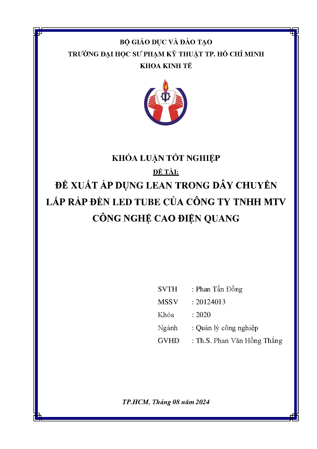 Đồ án tốt nghiệp - Đề xuất áp dụng lean trong dây chuyền lắp ráp đèn led tube của Công ty TMCNCĐQ