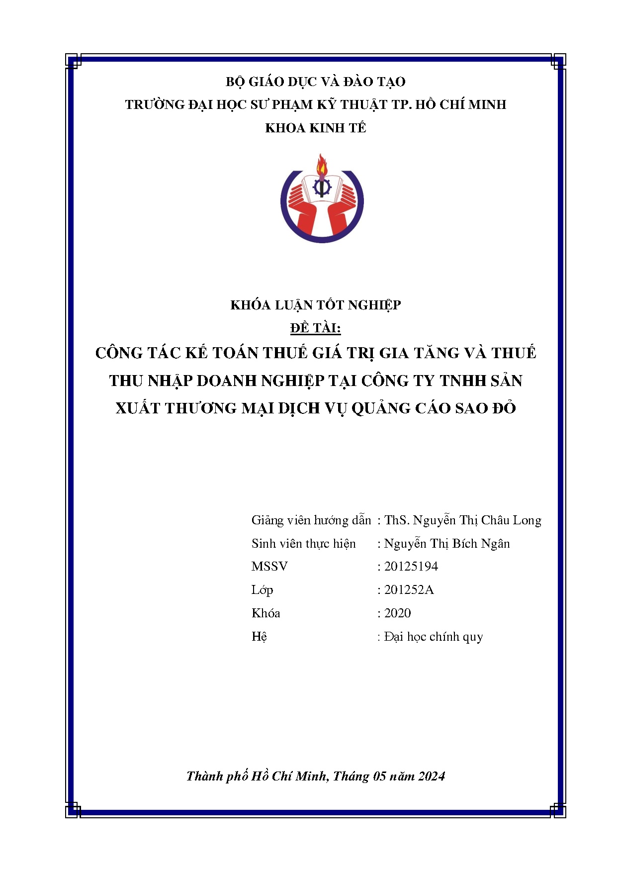 Đồ án tốt nghiệp - Công tác kế toán thuế giá trị gia tăng và thuế thu nhập doanh NTCTTSXTMDVQCSĐ