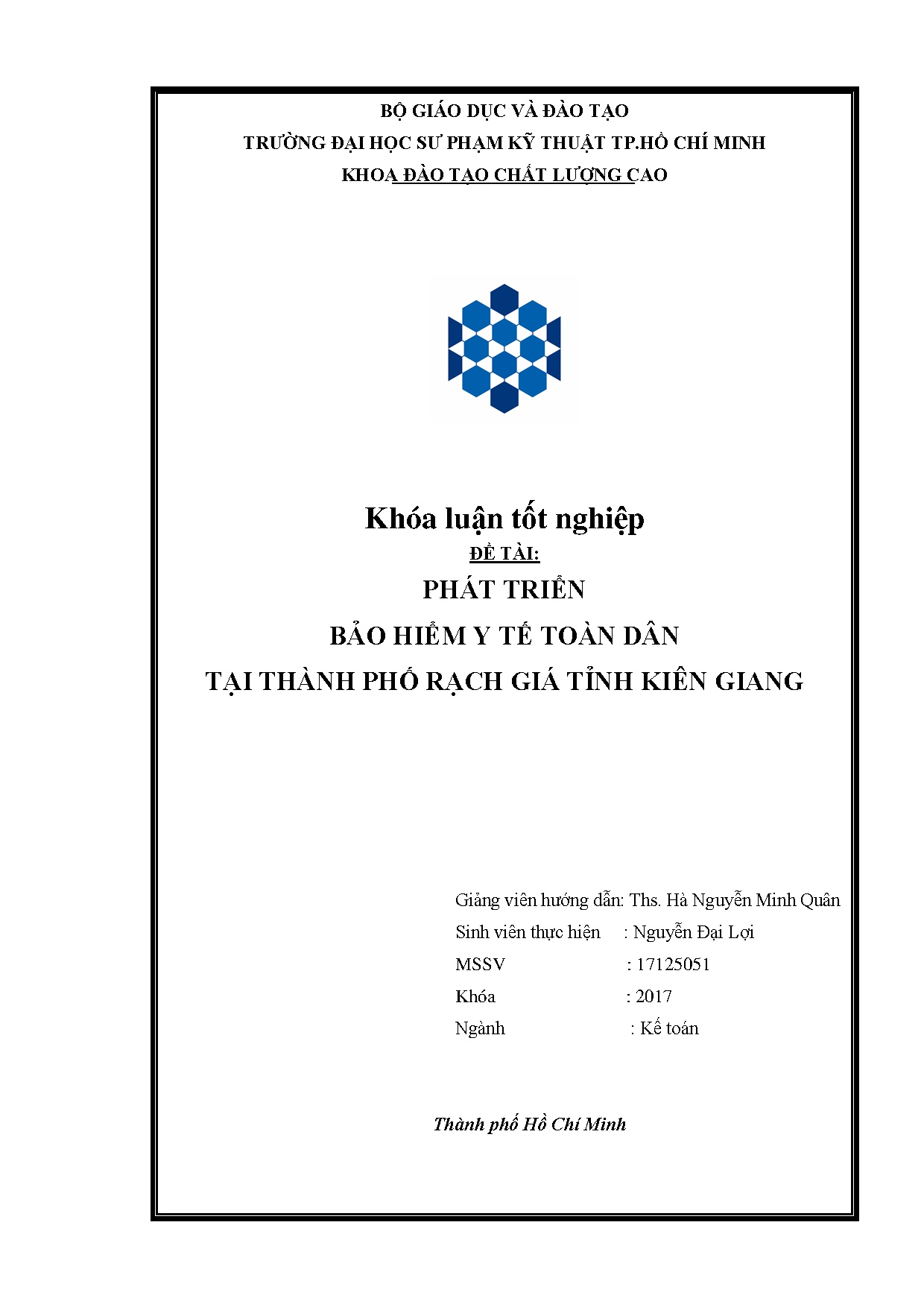Đồ án tốt nghiệp - Phát triển bảo hiểm y tế toàn dân tại Thành phố Rạch Giá tỉnh Tiền Giang