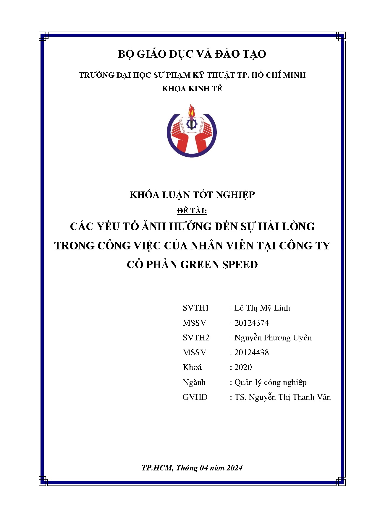 Đồ án tốt nghiệp - Các yếu tố ảnh hưởng đến sự hài lòng trong công việc của nhân viên tại Công TCPGS