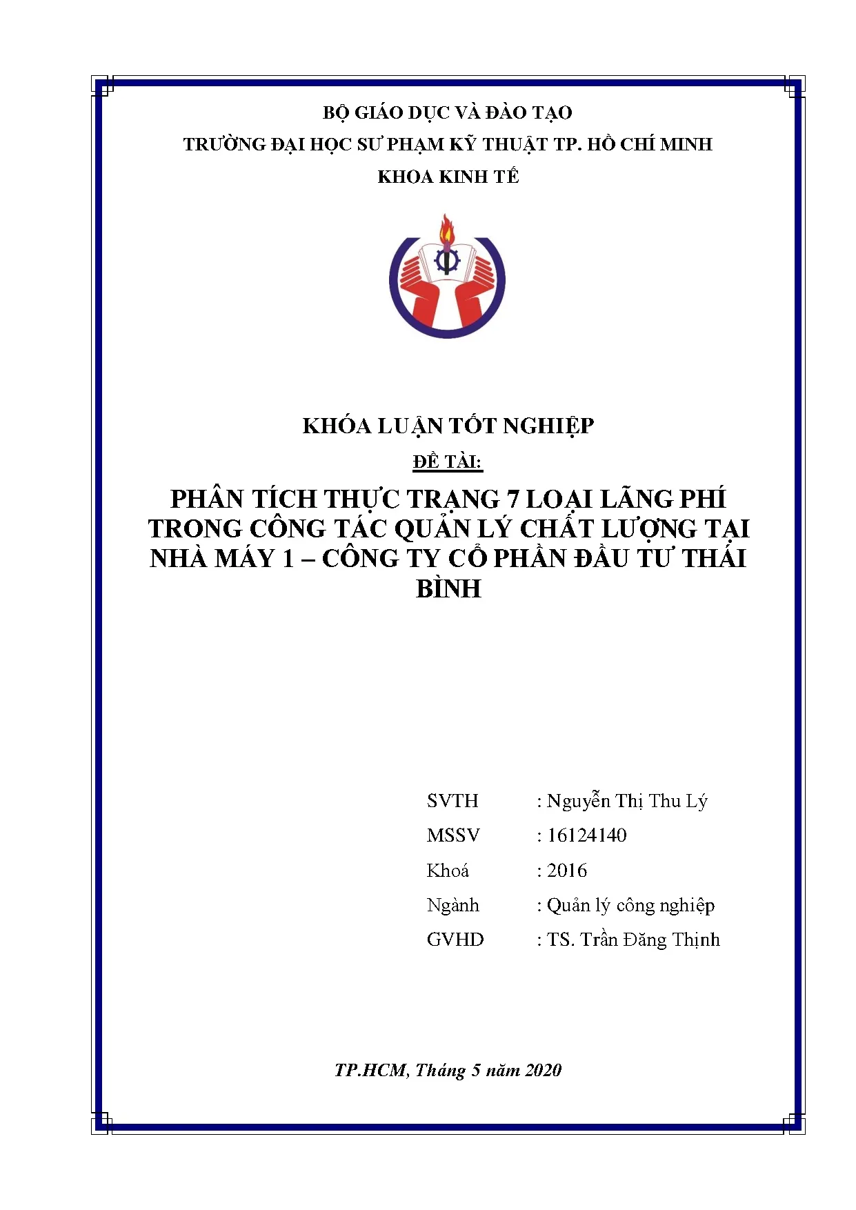 Đồ án tốt nghiệp - Phân tích thực trạng 7 loại lãng phí trong công tác quản lý CLTNM 1 - CTCPĐT .