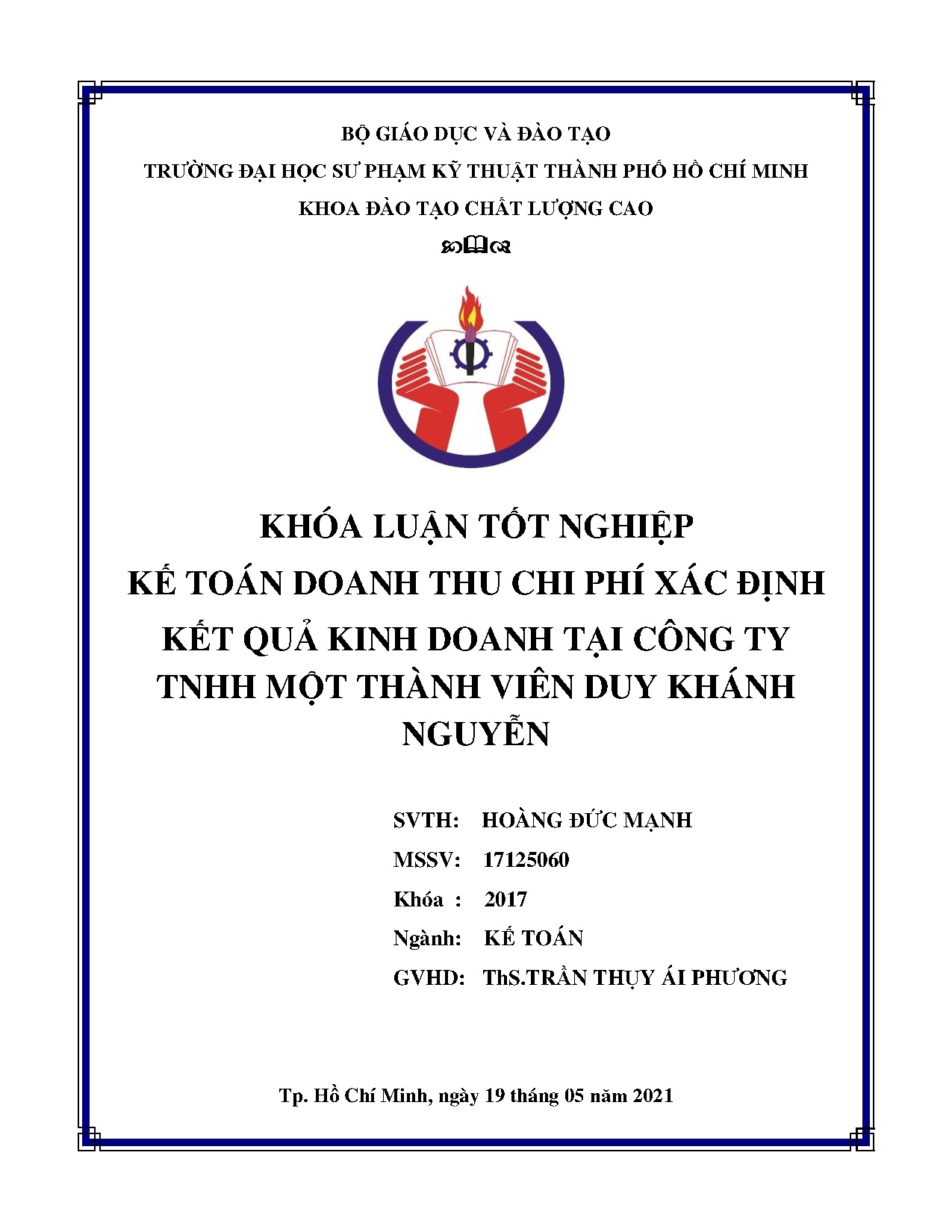 Đồ án tốt nghiệp - Kế toán doanh thu chi phí xác định kết quả kinh doanh tại Công ty TNHH một TVDKN