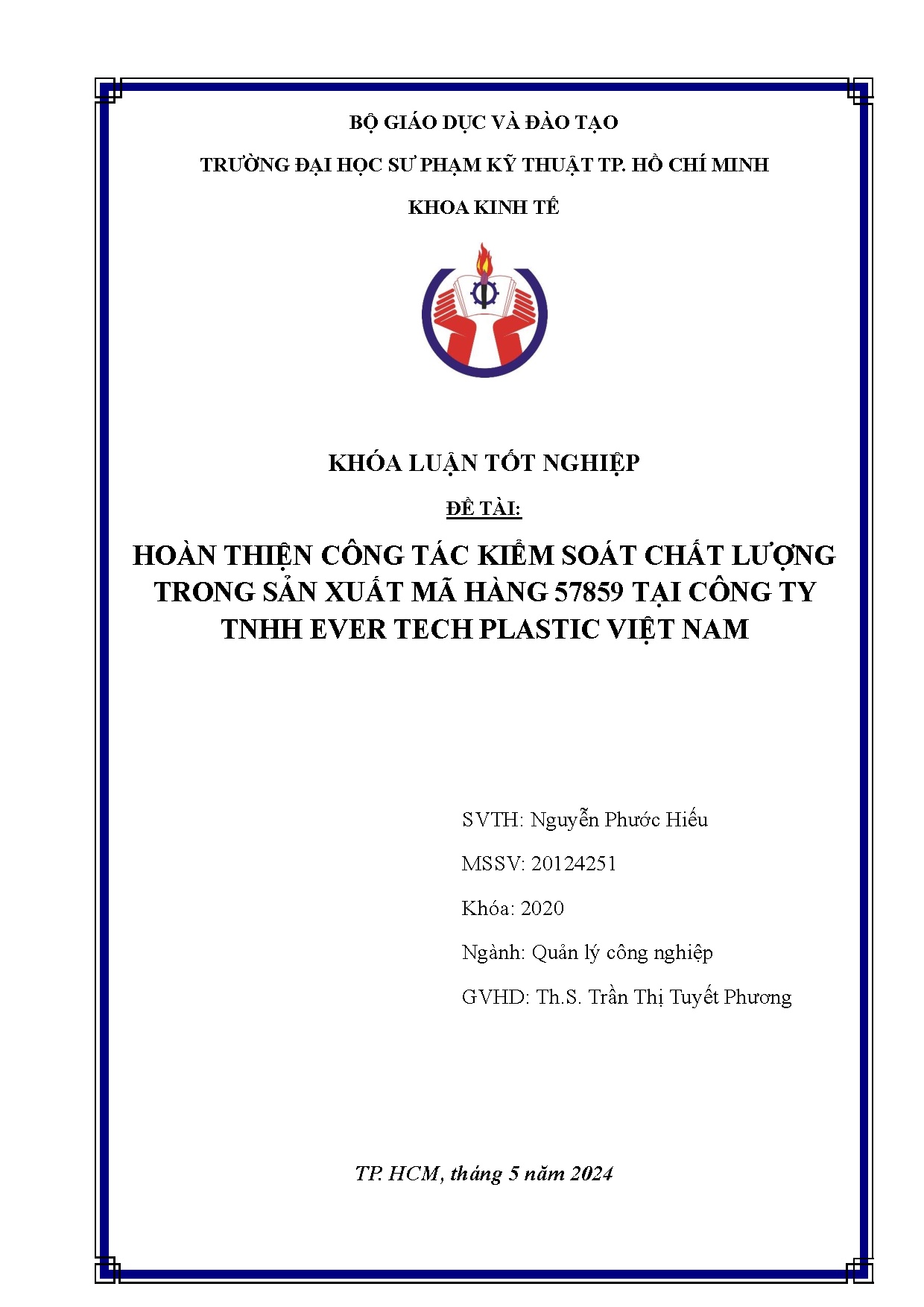 Đồ án tốt nghiệp - Hoàn thiện công tác kiểm soát chất lượng trong sản xuất mã hàng 57859 TCTTETPVN