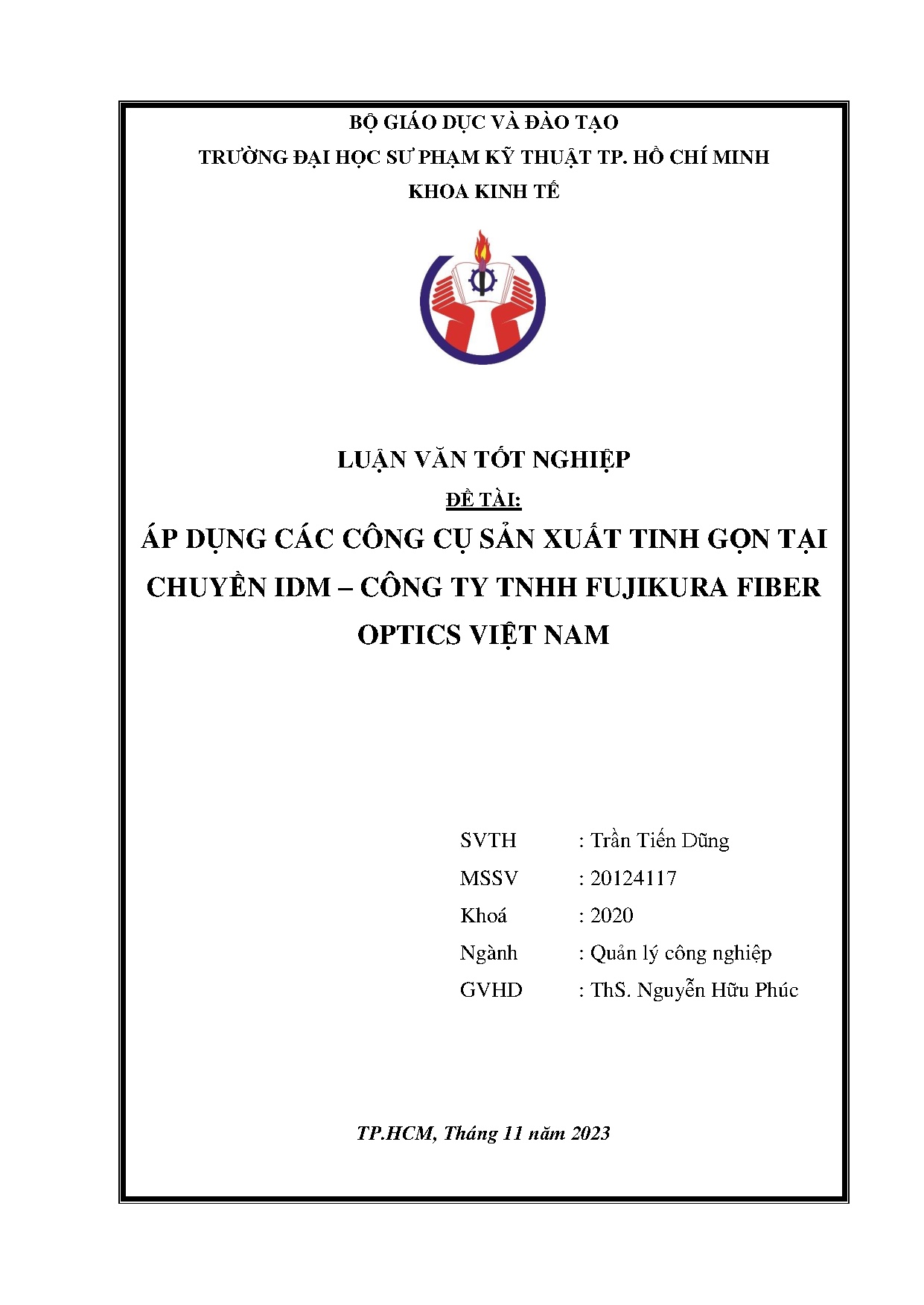 Đồ án tốt nghiệp - Áp dụng các công cụ sản xuất tinh gọn tại chuyền IDM - Công ty TNHH Fujikura FOVN