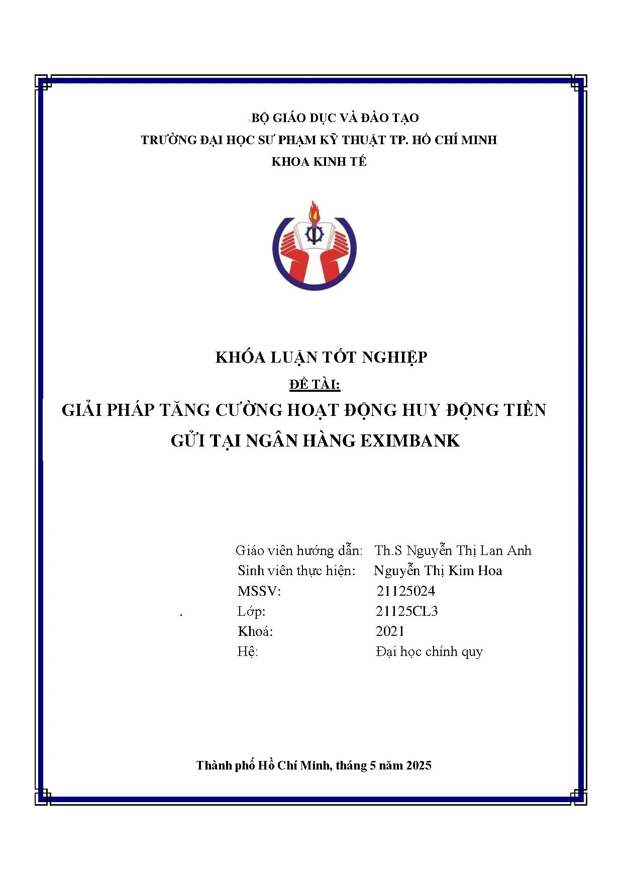 Đồ án tốt nghiệp - Giải pháp tằng cường hoạt động huy động tiền gửi tại Ngân hàng Eximbank