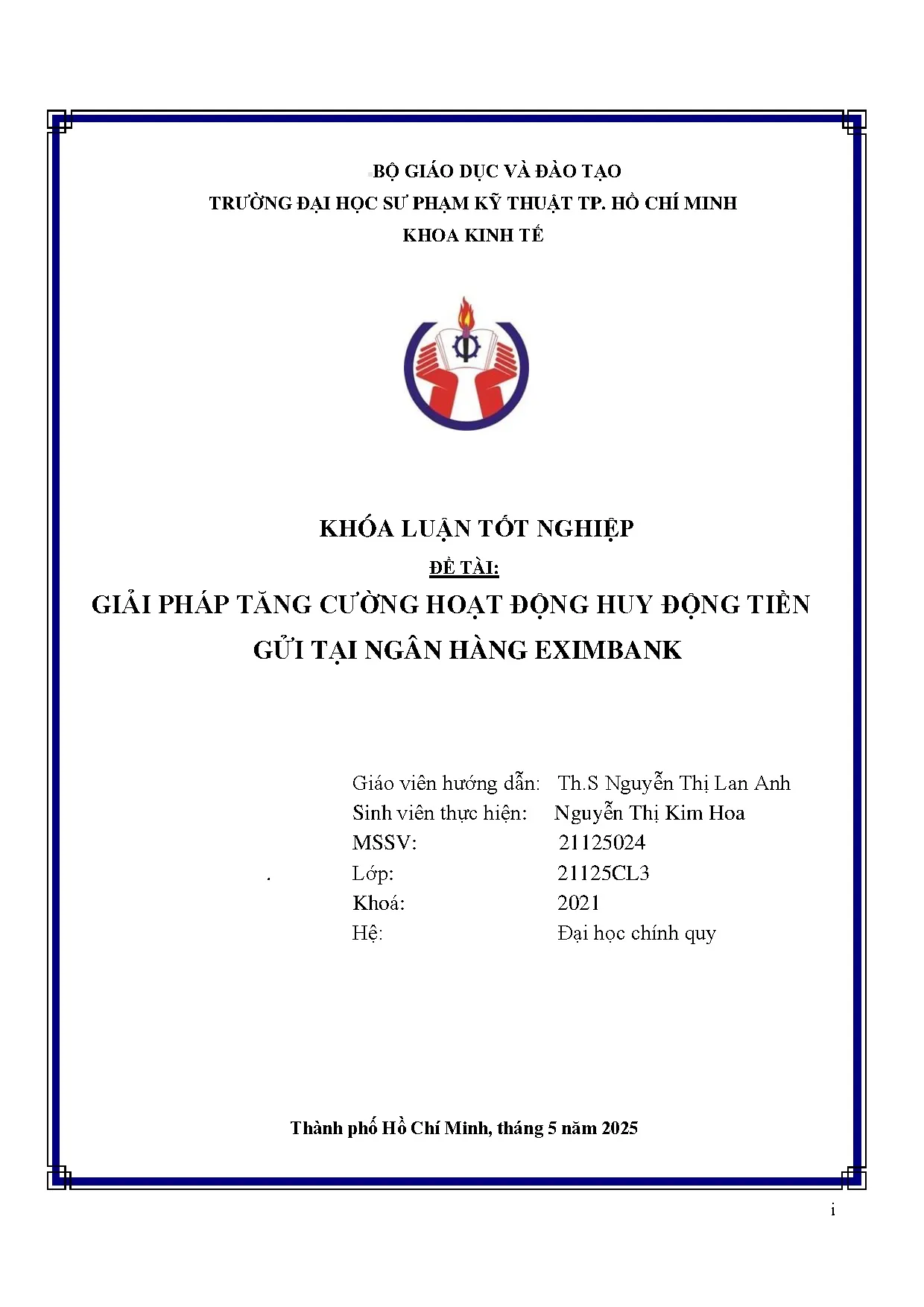 Đồ án tốt nghiệp - Giải pháp tằng cường hoạt động huy động tiền gửi tại Ngân hàng Eximbank - Trang 2