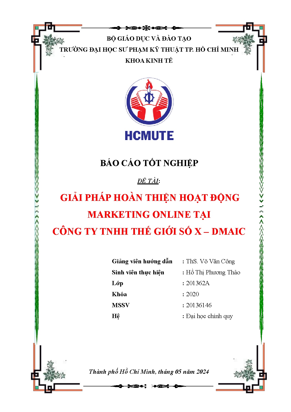 Đồ án tốt nghiệp - Giải pháp hoàn thiện hoạt động marketing online tại Công ty TNHH thế giới SX - D