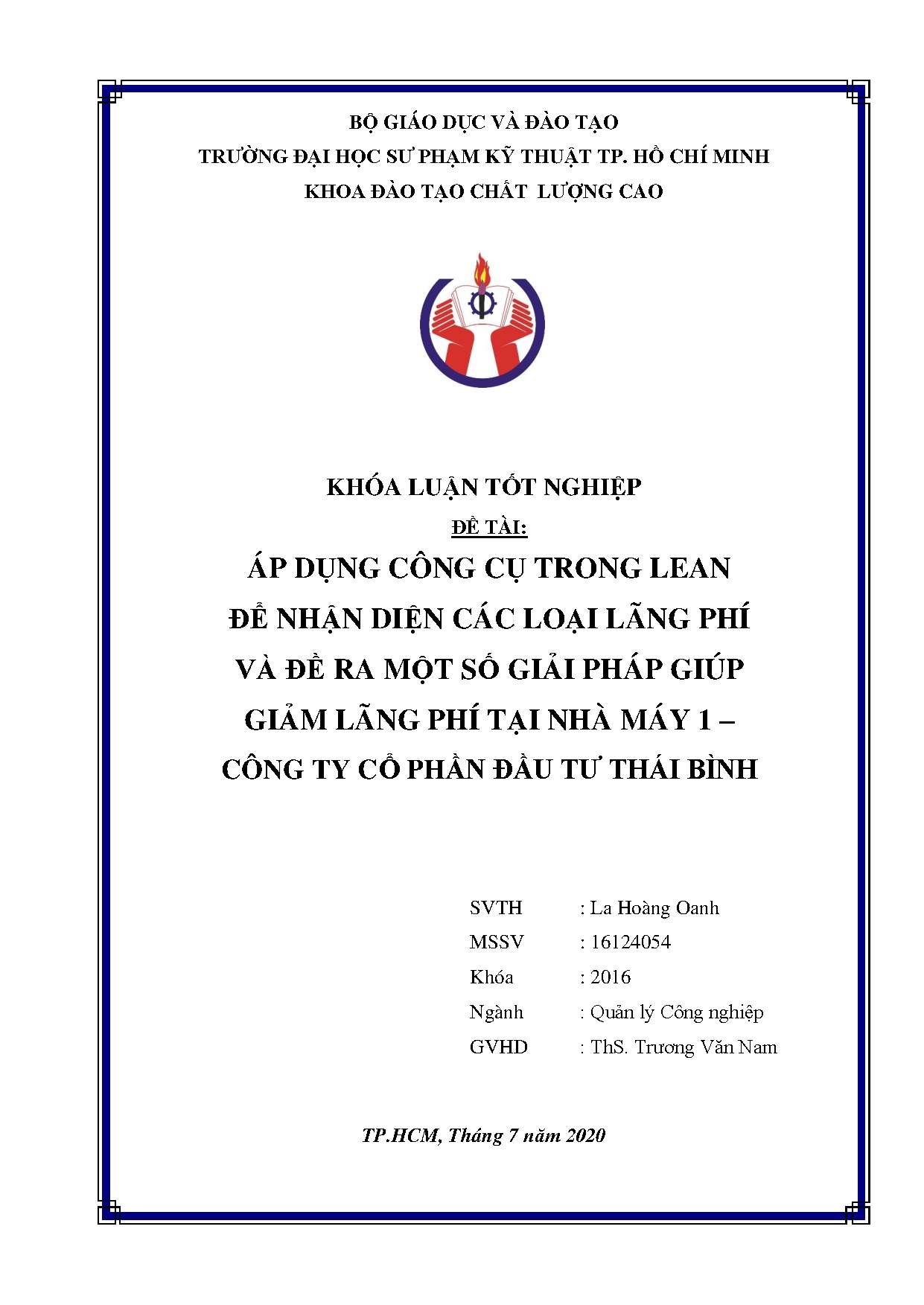 Đồ án tốt nghiệp - Áp dụng công cụ trong Lean để nhận diện các loại lãng phí và đề ra MSGPGGLPTN .