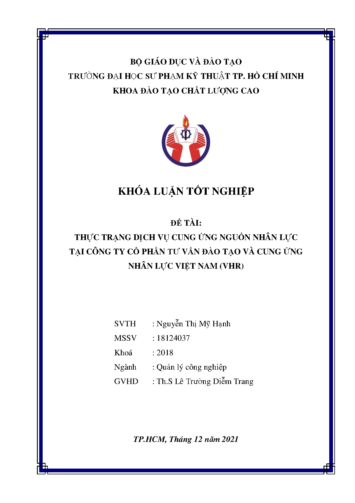 Đồ án tốt nghiệp - Thực trạng dịch vụ cung ứng nguồn nhân lực tại Công ty cổ phần tư vấn ĐTVCỨNLVN (