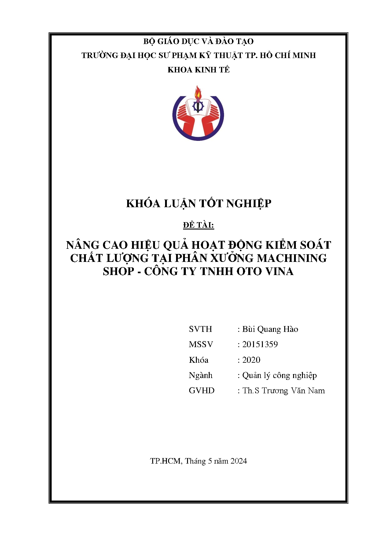 Đồ án tốt nghiệp - Nâng cao hiệu quả hoạt động kiểm soát chất lượng tại Phân xưởng MS - CTTOV