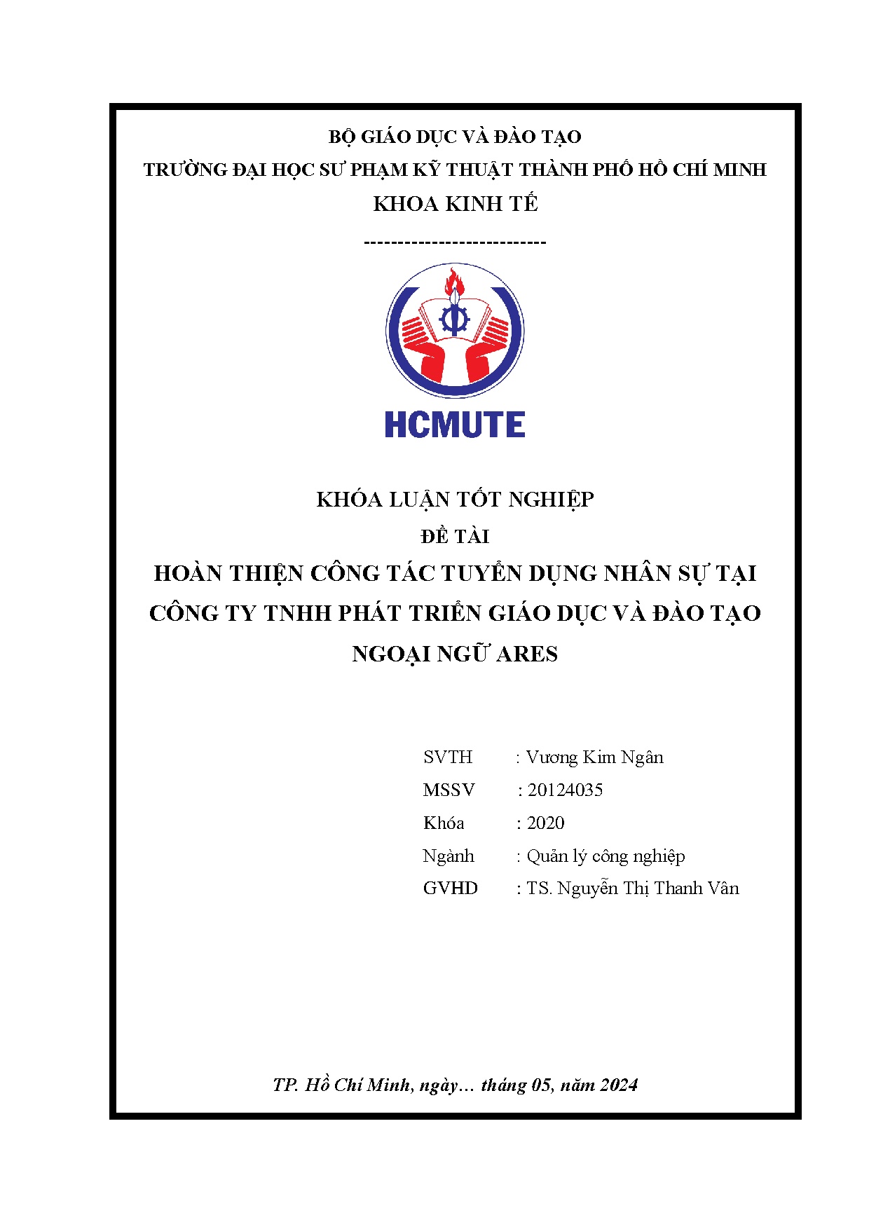 Đồ án tốt nghiệp - Hoàn thiện công tác tuyển dụng nhân sự tại Công ty TNHH phát triển giáo DVĐTNNA