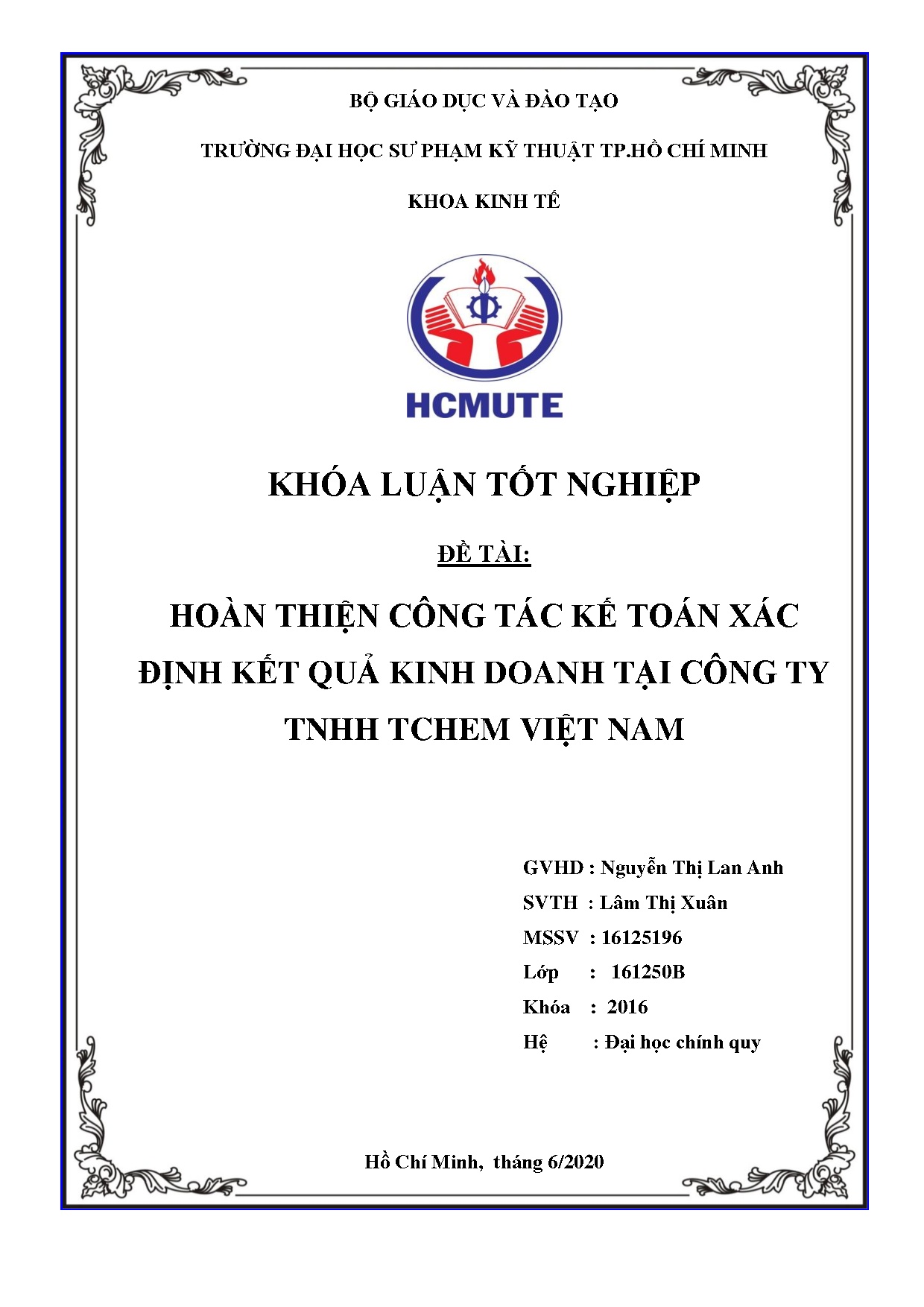 Đồ án tốt nghiệp - Hoàn thiện công tác kế toán xác định kết quả kinh doanh tại Công ty TNHH TCHEM VN
