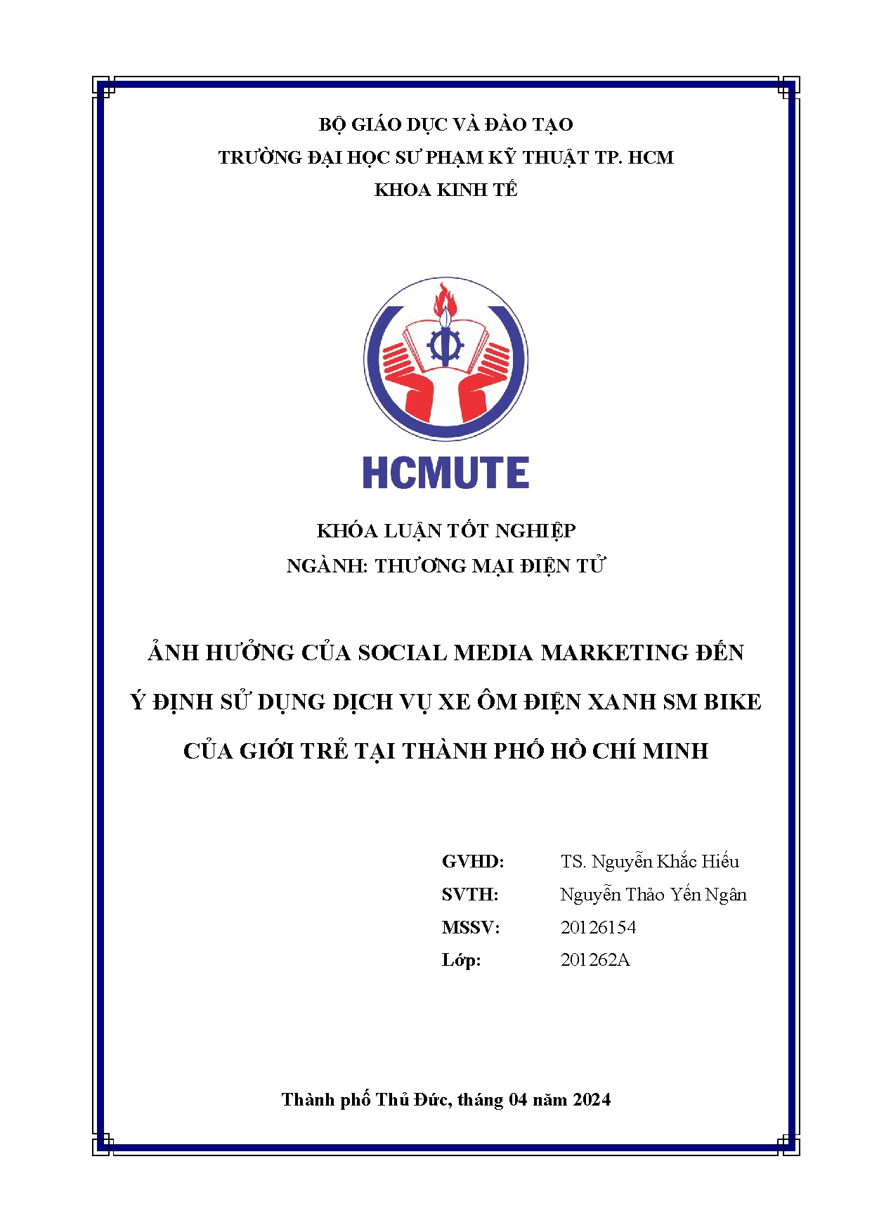 Đồ án tốt nghiệp - Ảnh hưởng của social media marketing đến ý định sử dụng dịch vụ xe ÔĐXSBCGTTTPHCM