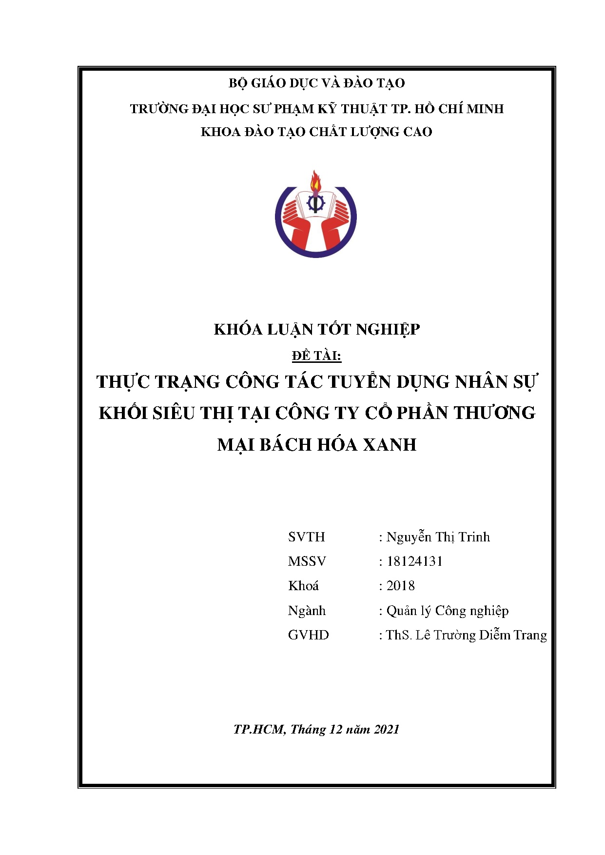 Đồ án tốt nghiệp - Thực trạng công tác tuyển dụng nhân sự khối siêu thị tại Công ty Cổ phần TMBHX