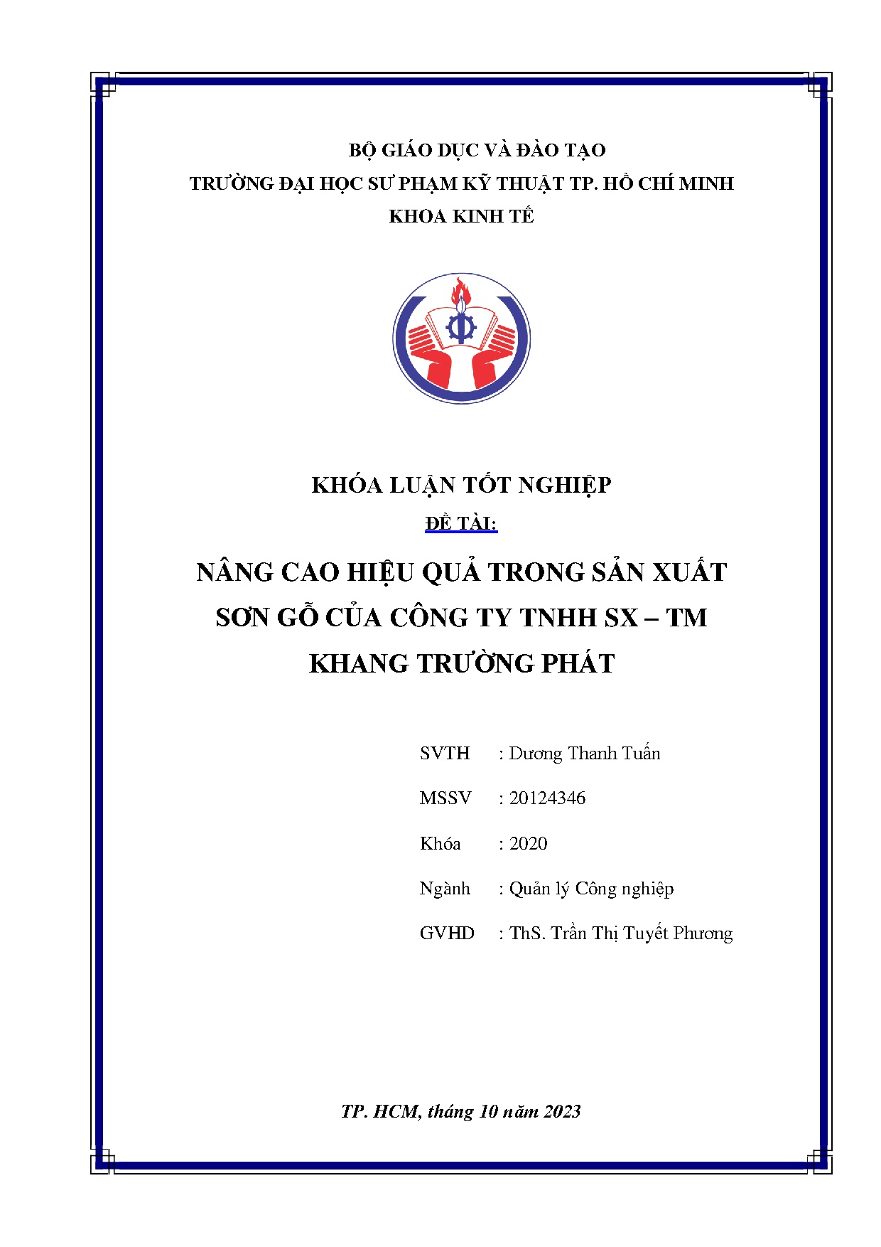 Đồ án tốt nghiệp - Nâng cao hiệu quả trong sản xuất sơn gỗ của Công ty TNHH SX-TM Khang Trường Phát