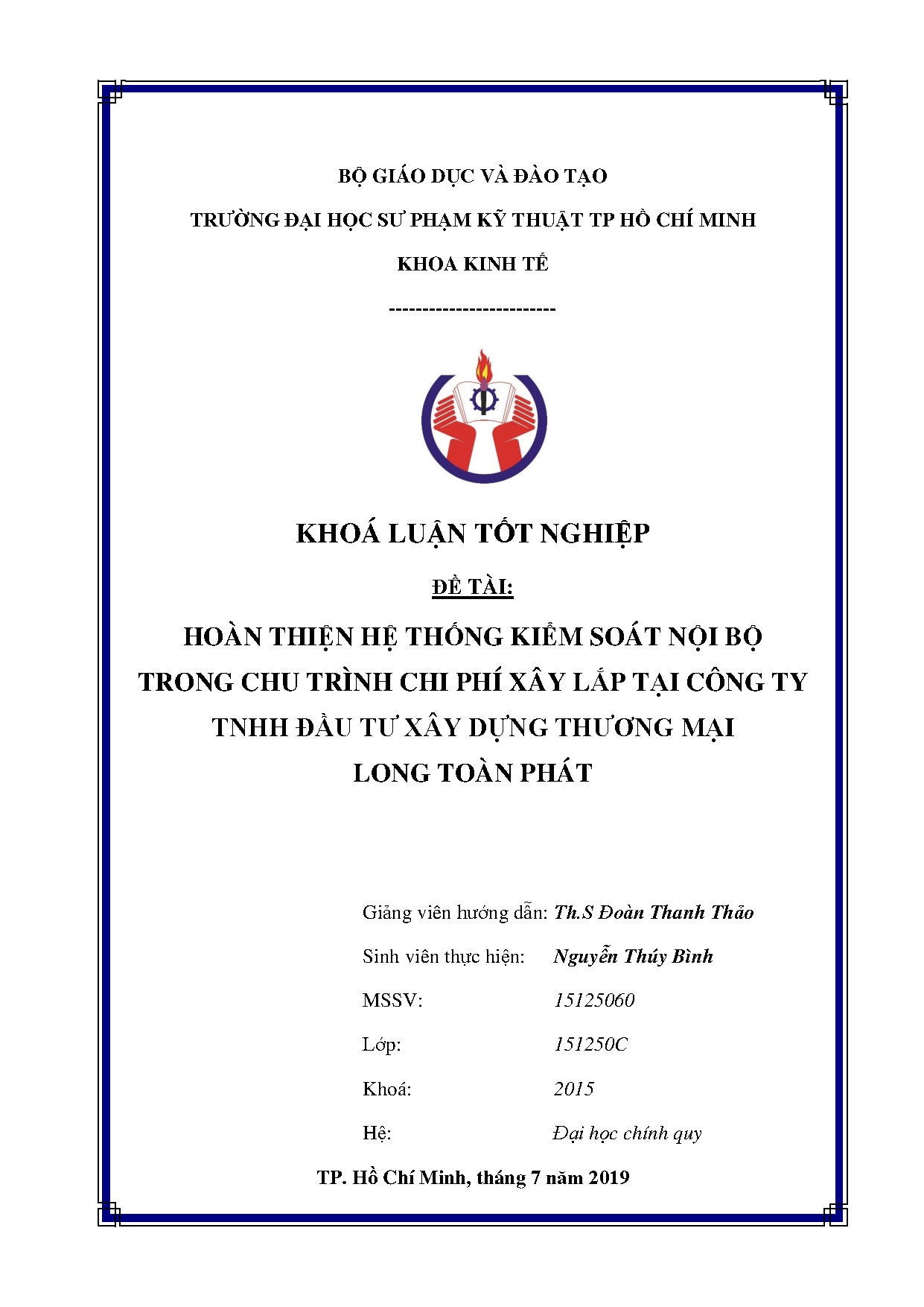 Đồ án tốt nghiệp - Hoàn thiện hệ thống kiểm soát nội bộ trong chu trình chi phí xây LTCTTĐTXDTMLTP