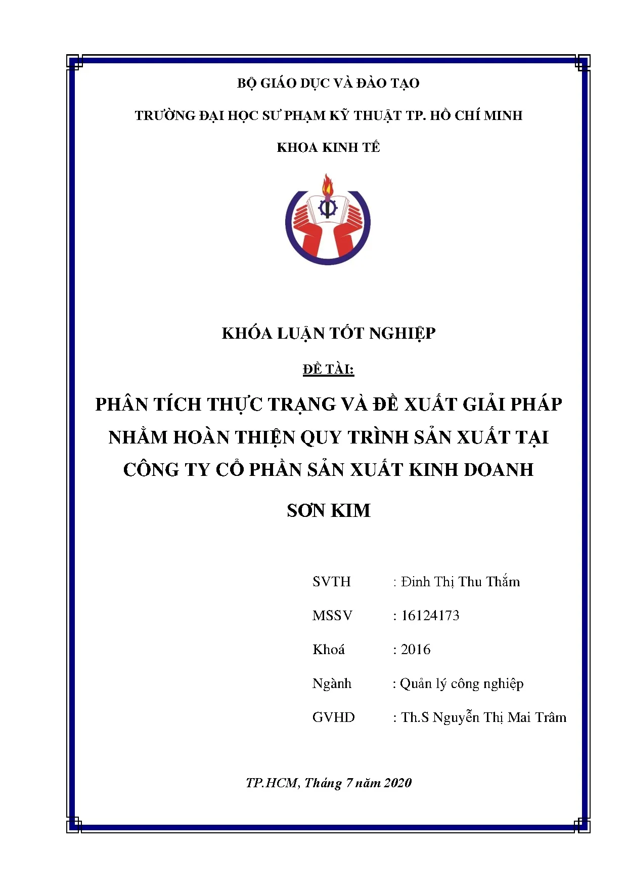 Đồ án tốt nghiệp - Phân tích thực trạng và đề xuất giải pháp nhằm hoàn thiện quy trình SXTCTCPSXKDSK