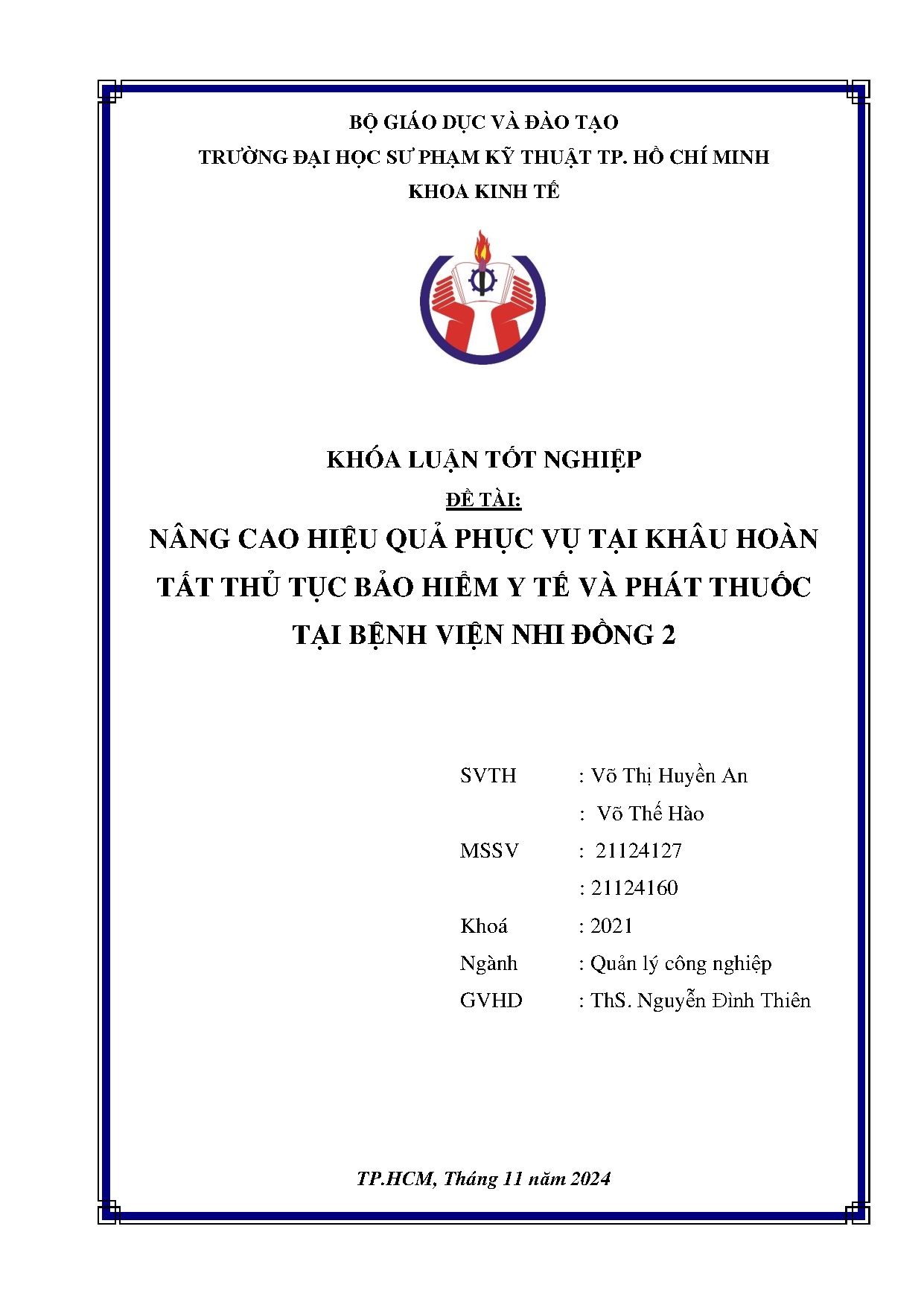 Đồ án tốt nghiệp - Nâng cao hiệu quả phục vụ tại khâu hoàn tất thủ tục bảo hiểm y tế và PTTBVNĐ 2