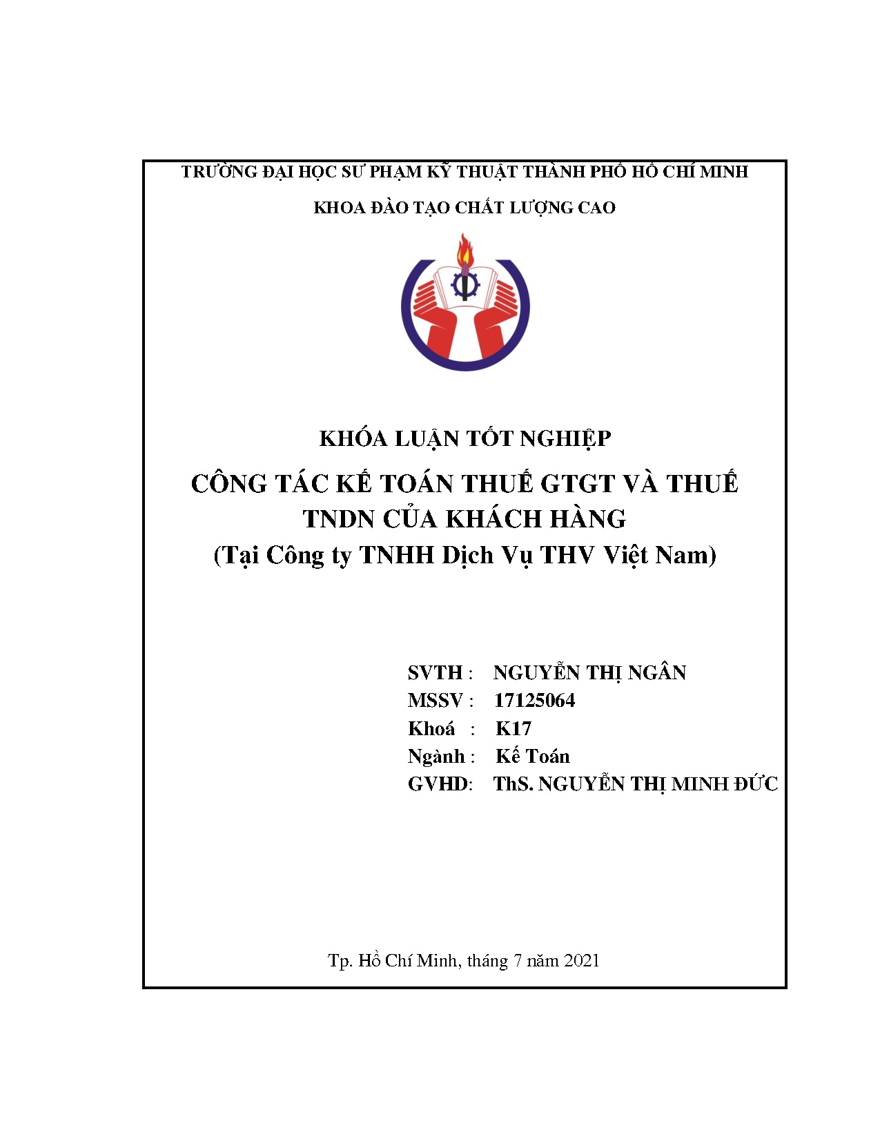 Đồ án tốt nghiệp - Công tác kế toán thuế GTGT và thuế TNDN của khách hàng (Tại Công ty TNHH DVTVN