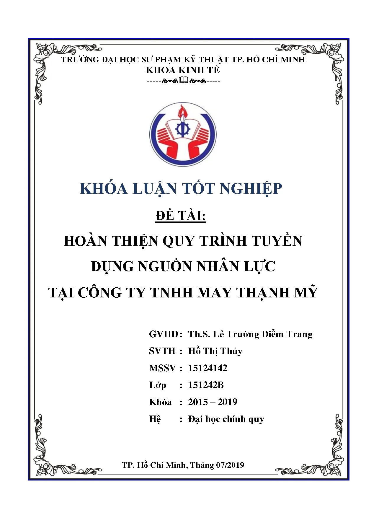 Đồ án tốt nghiệp - Hoàn thiện quy trình tuyển dụng nguồn nhân lực tại công ty Tnhh may Thạnh Mỹ