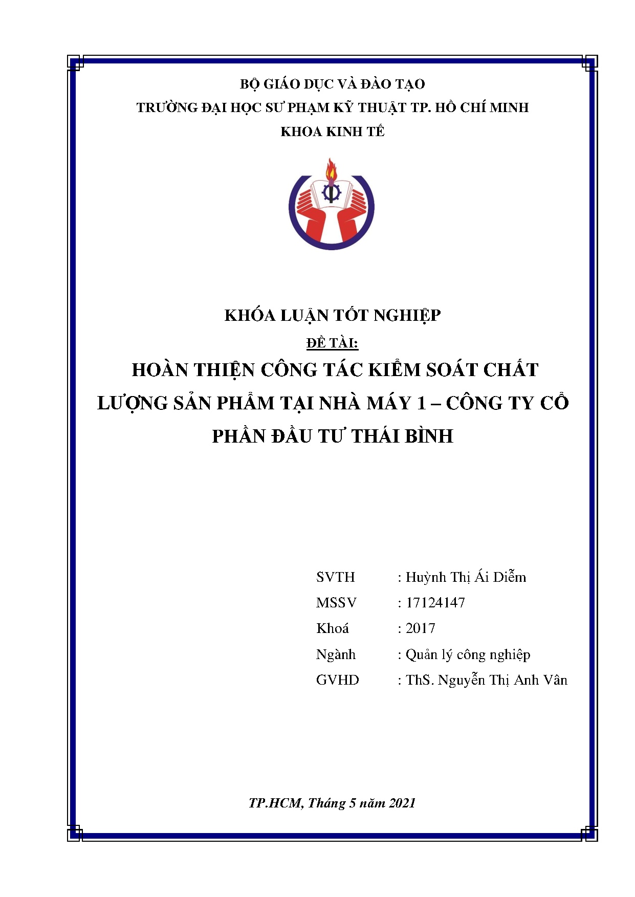 Đồ án tốt nghiệp - Hoàn thiện công tác kiểm soát chất lượng sản phẩm tại nhà máy 1 - Công ty CPĐTTB