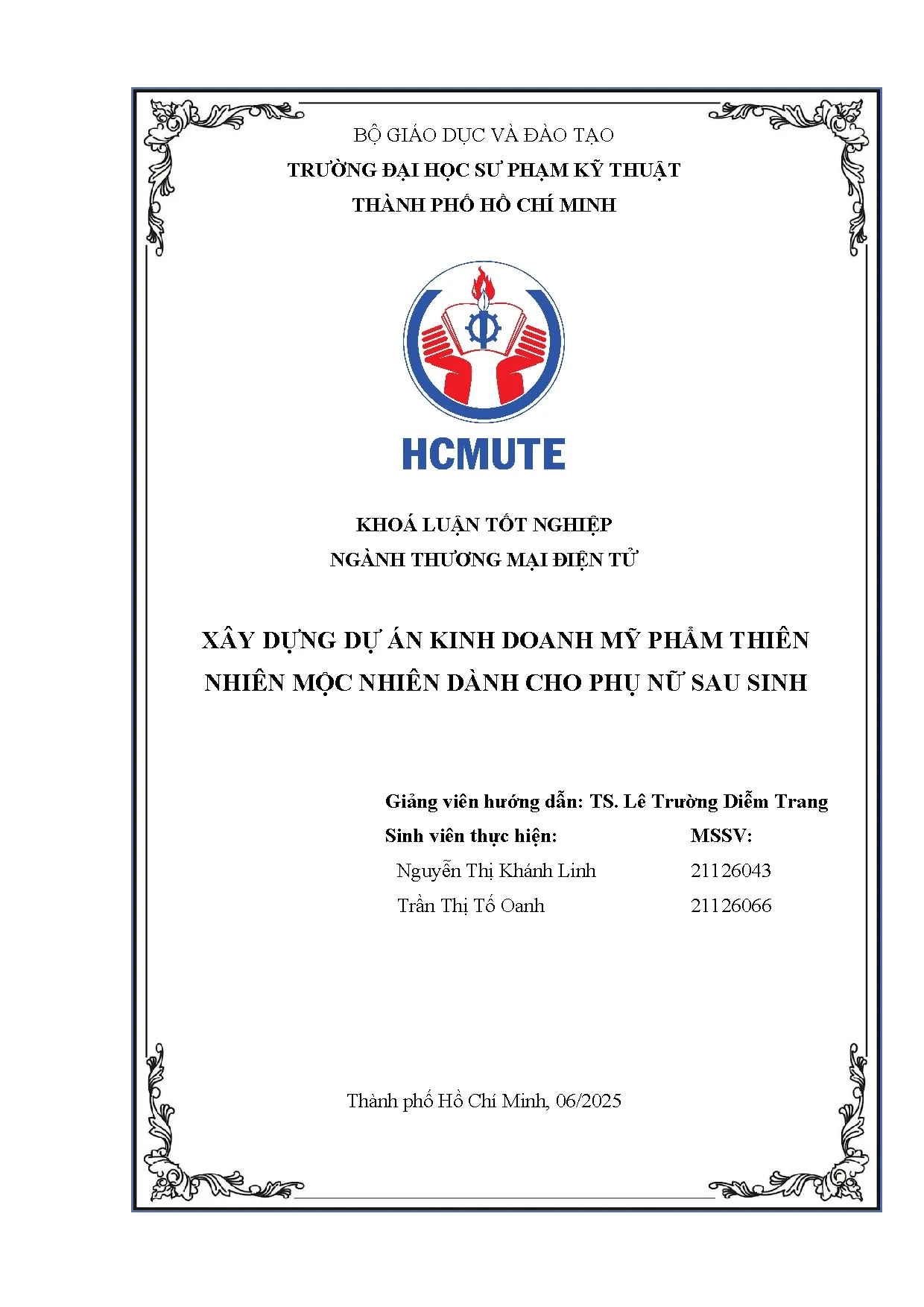 Đồ án tốt nghiệp - Xây dựng dự án kinh doanh mỹ phẩm thiên nhiên Mộc Nhiên dành cho phụ nữ sau sinh