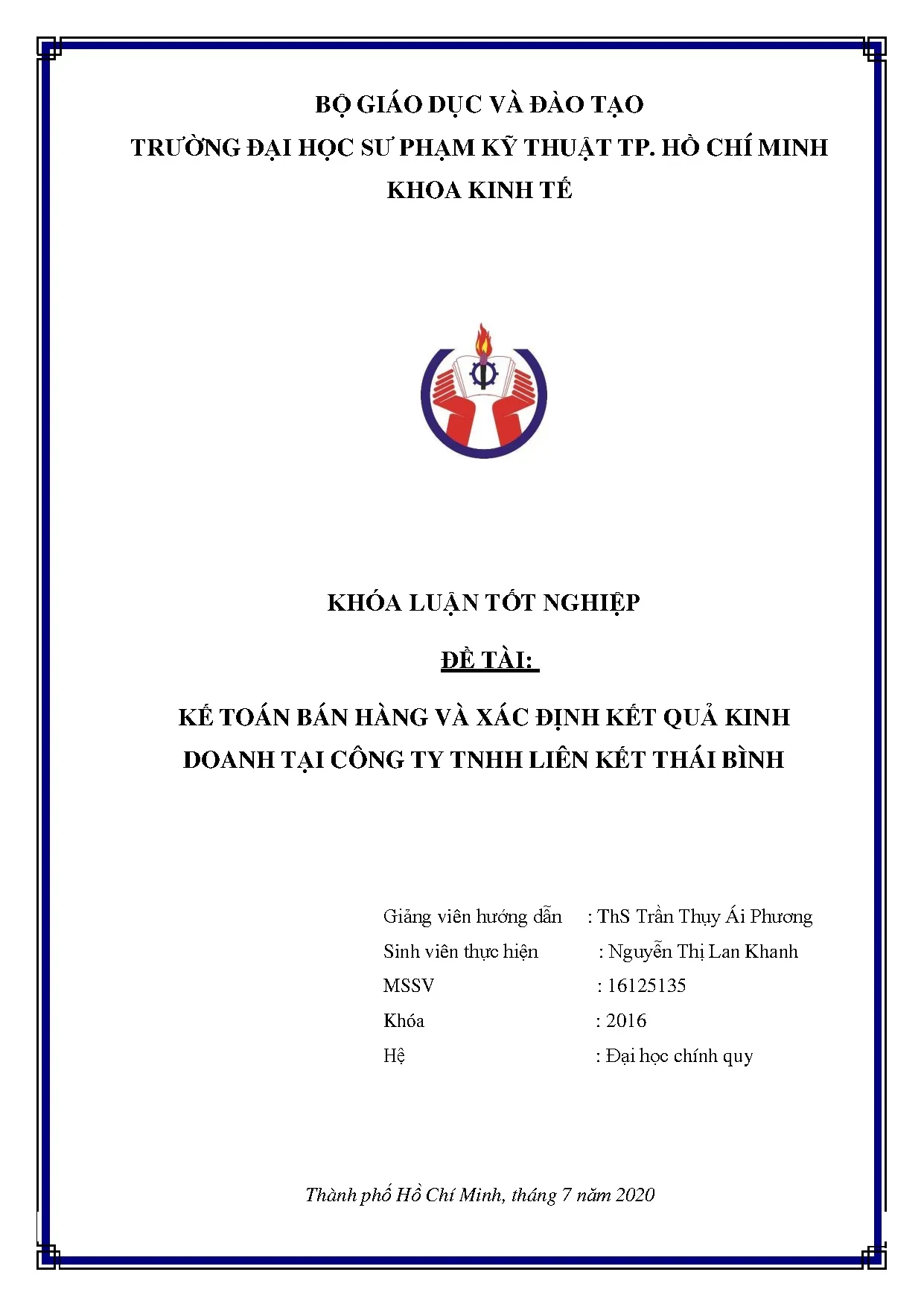 Đồ án tốt nghiệp - Kế toán bán hàng và xác định kết quả kinh doanh tại Công ty TNHH liên kết Thái B