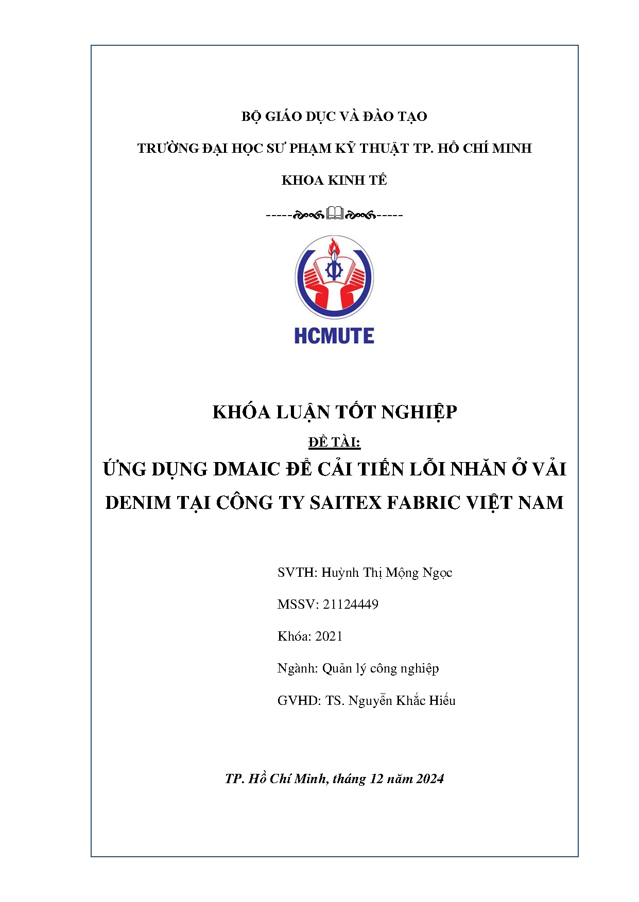 Đồ án tốt nghiệp - Ứng dụng Dmaic để cải tiến lỗi nhăn ở vải denim tại công ty Saitex Fabric Việt N