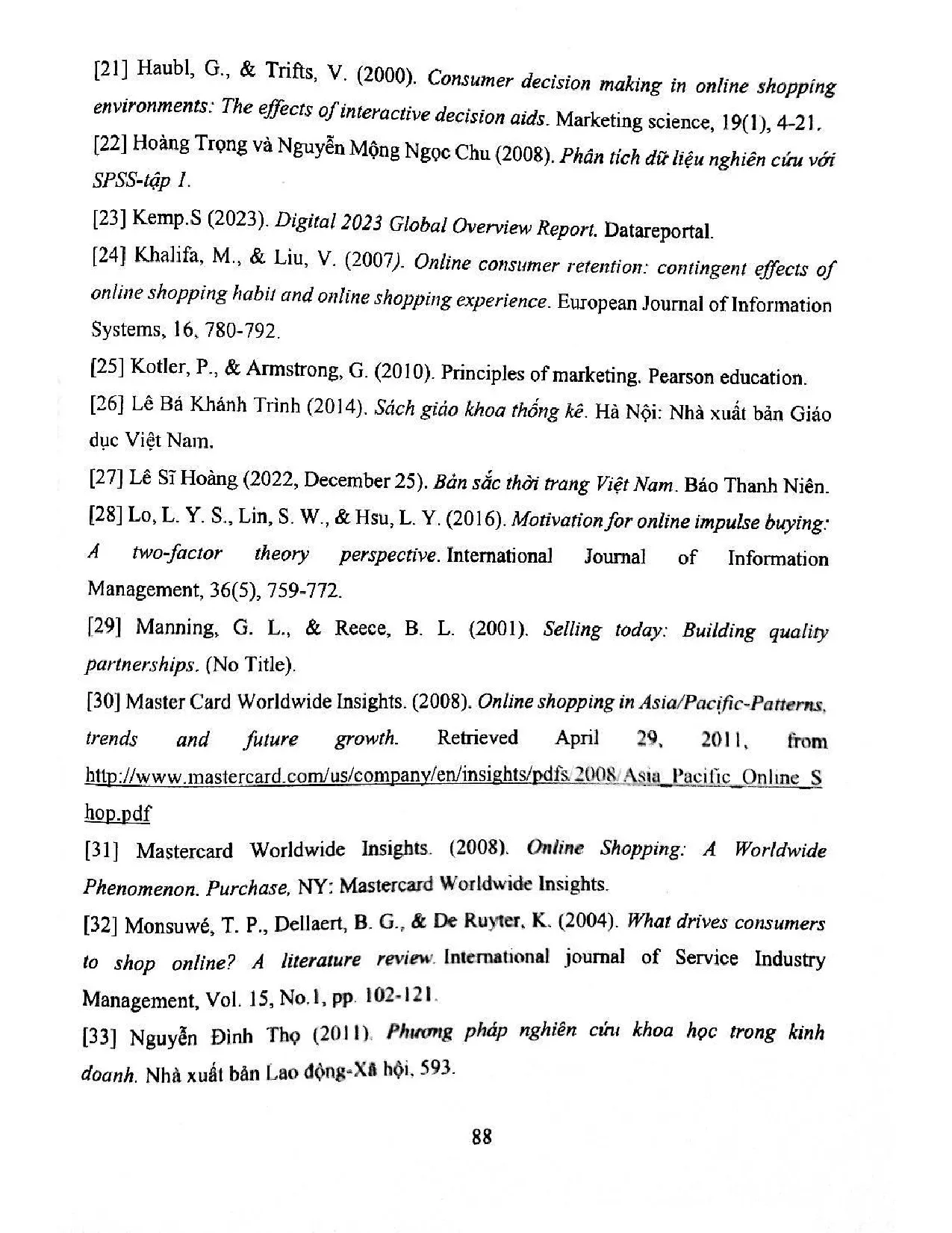 Đồ án tốt nghiệp - Nghiên cứu các yếu tố ảnh hưởng đến quyết định mua hàng thời TTTCG z TTSTTPHCM - Trang 98