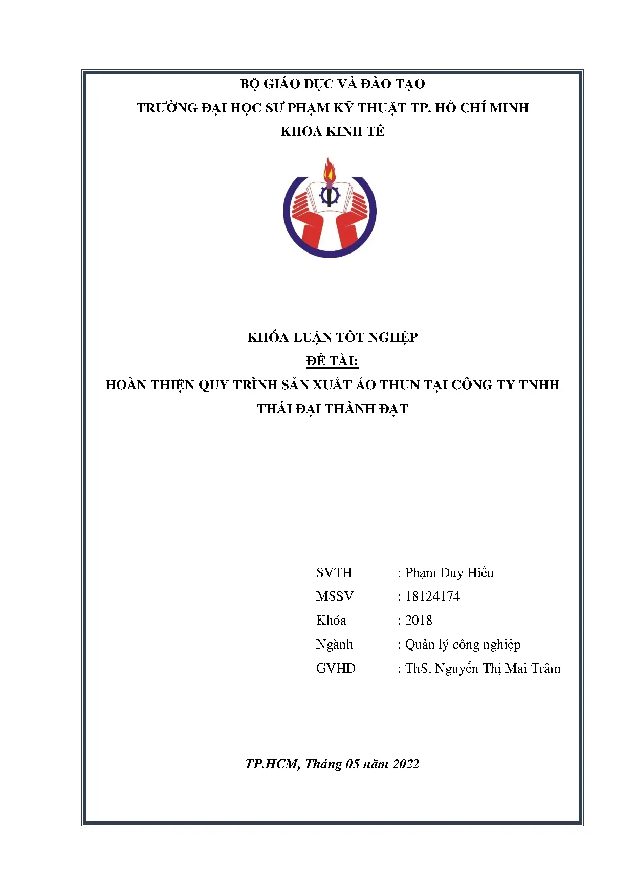 Đồ án tốt nghiệp - Hoàn thiện quy trình sản xuất áo thun tại Công ty TTĐTĐ $ ÁTNNQLCN $ DHNTMT ( VH