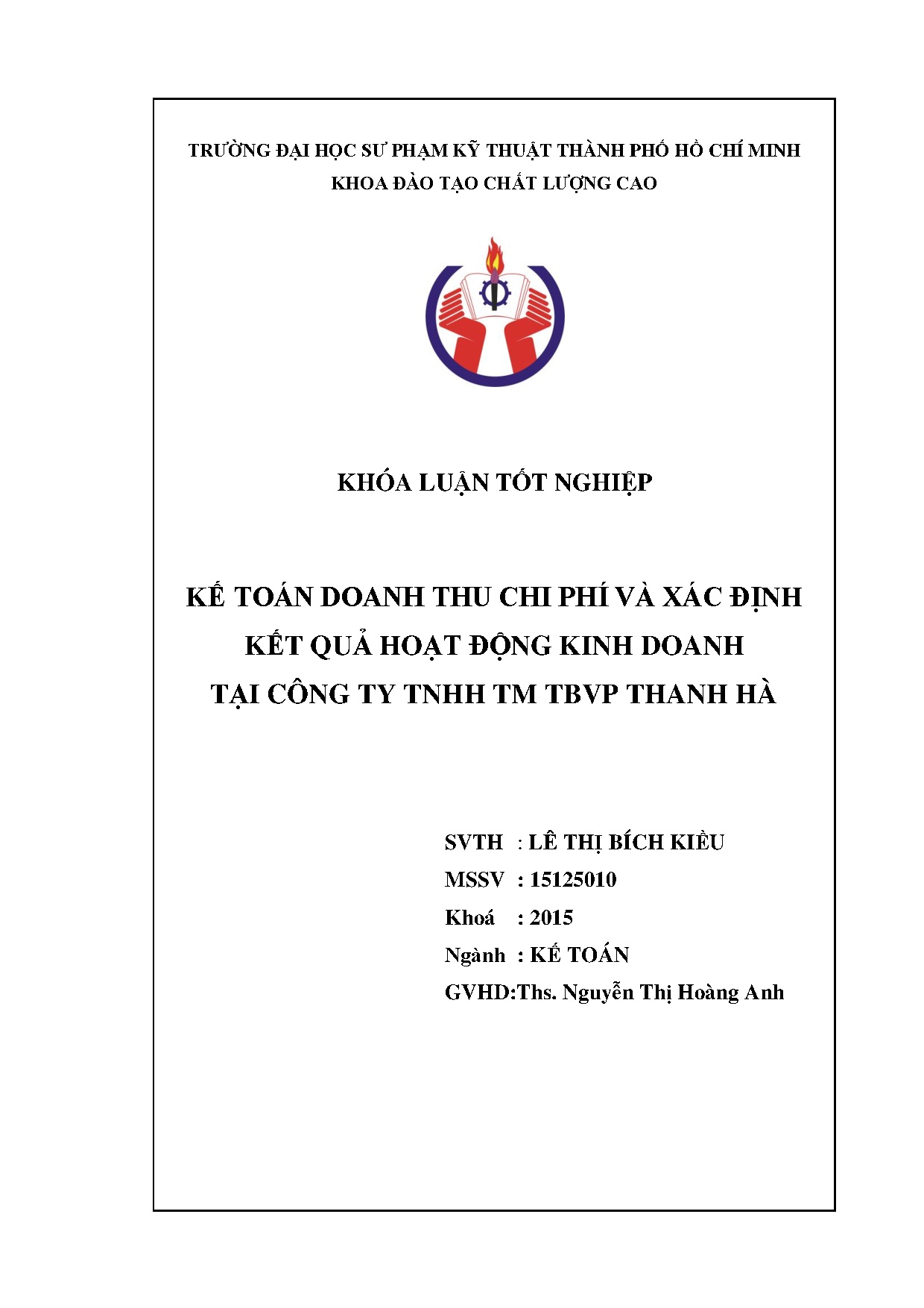 Đồ án tốt nghiệp - Kế toán doanh thu chi phí và xác kết quả hoạt động kinh doanh tại Công ty TTTTH