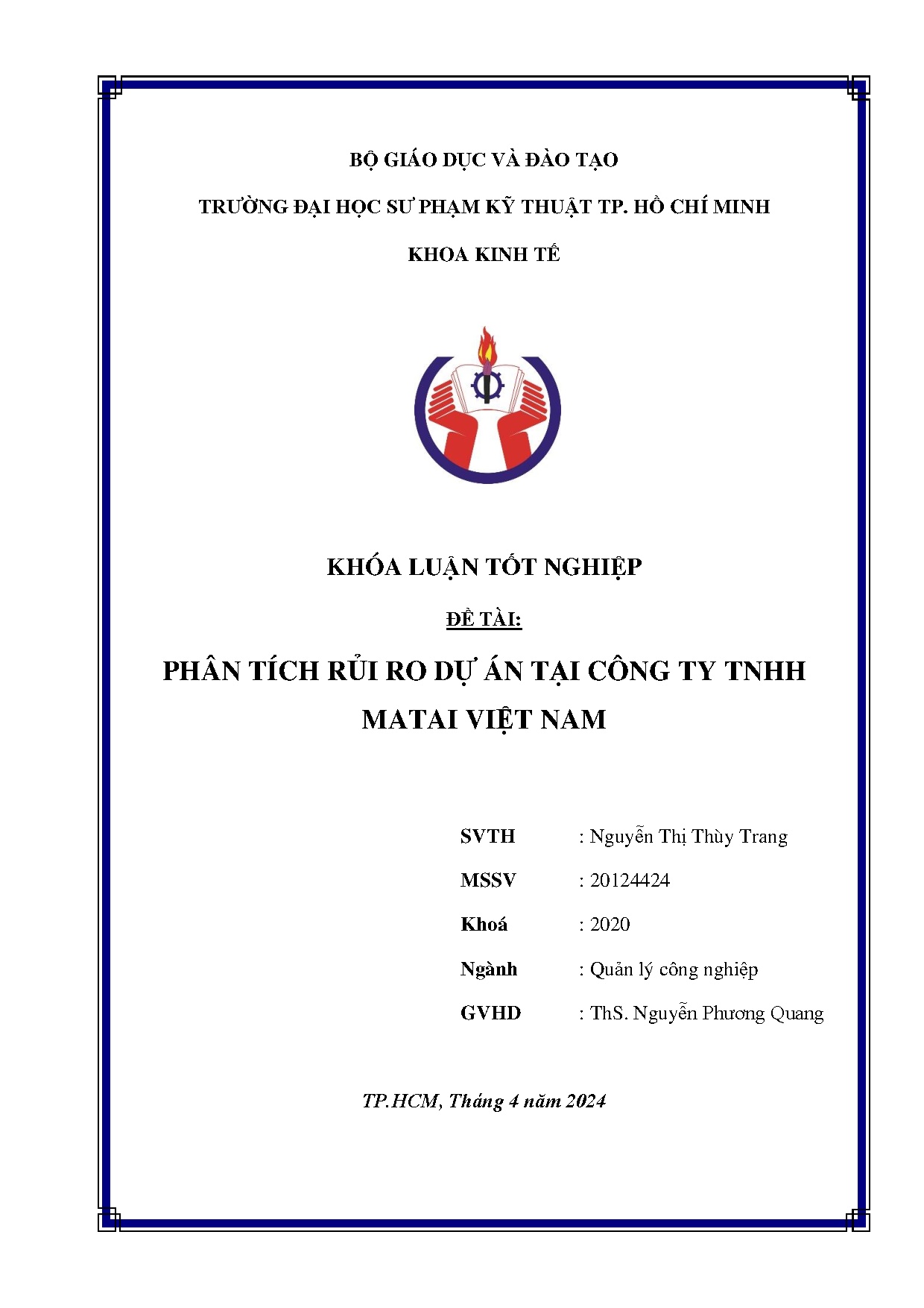 Đồ án tốt nghiệp - Phân tích rủi ro dự án tại Công ty TNHH Matai Việt Nam