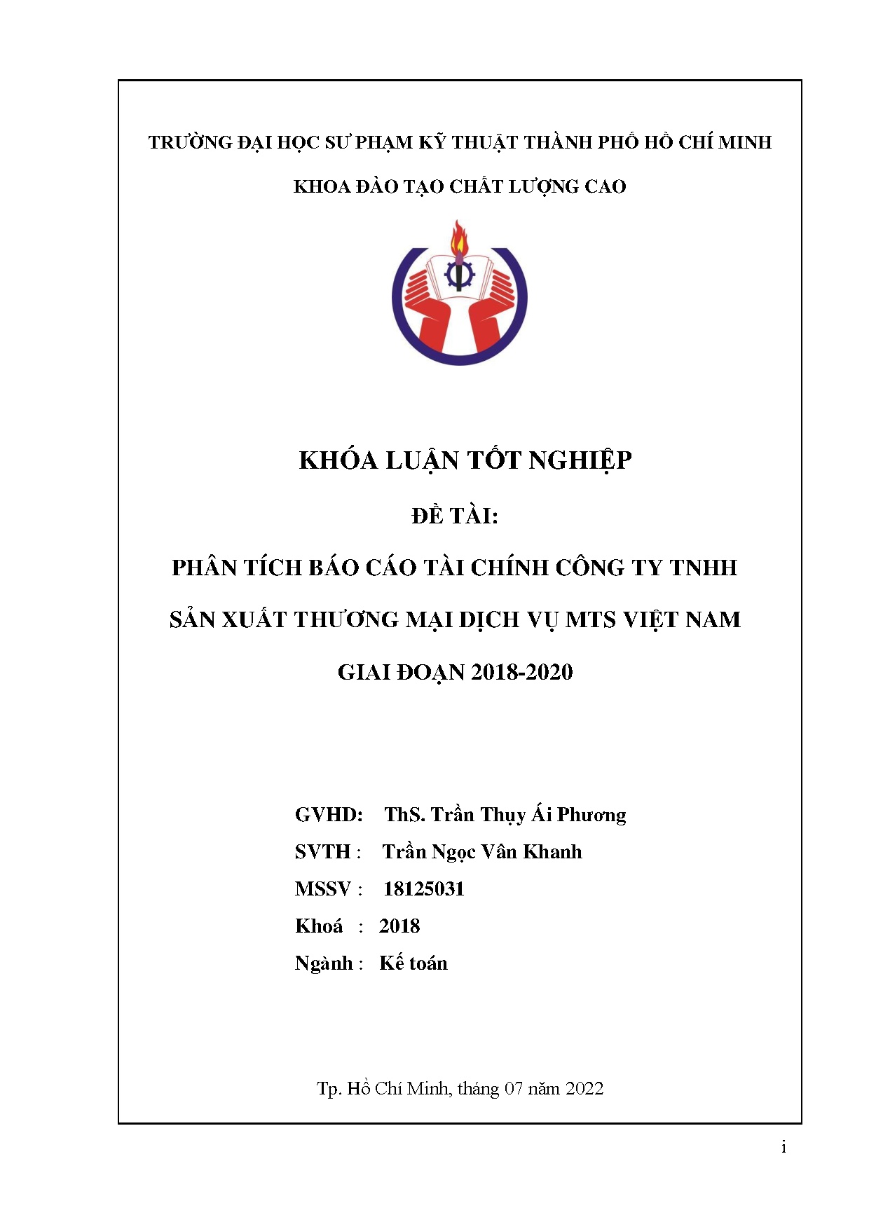 Đồ án tốt nghiệp - Phân tích báo cáo tài chính Công ty sản xuất thương mại DVMVNGĐ 2 - 2 ĐÁTNKCLCNKT
