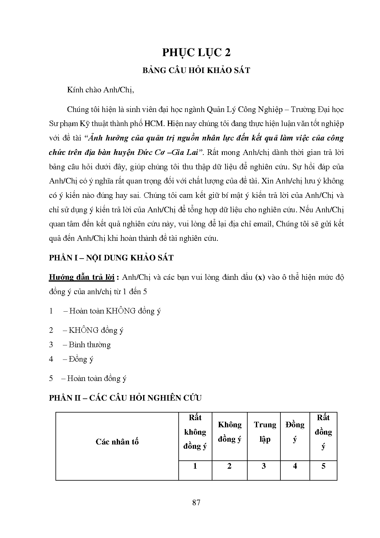 Đồ án tốt nghiệp - Ảnh hưởng của quản trị nguồn nhân lực đến kết quả làm việc của công CTĐBHĐCTGL - Trang 98